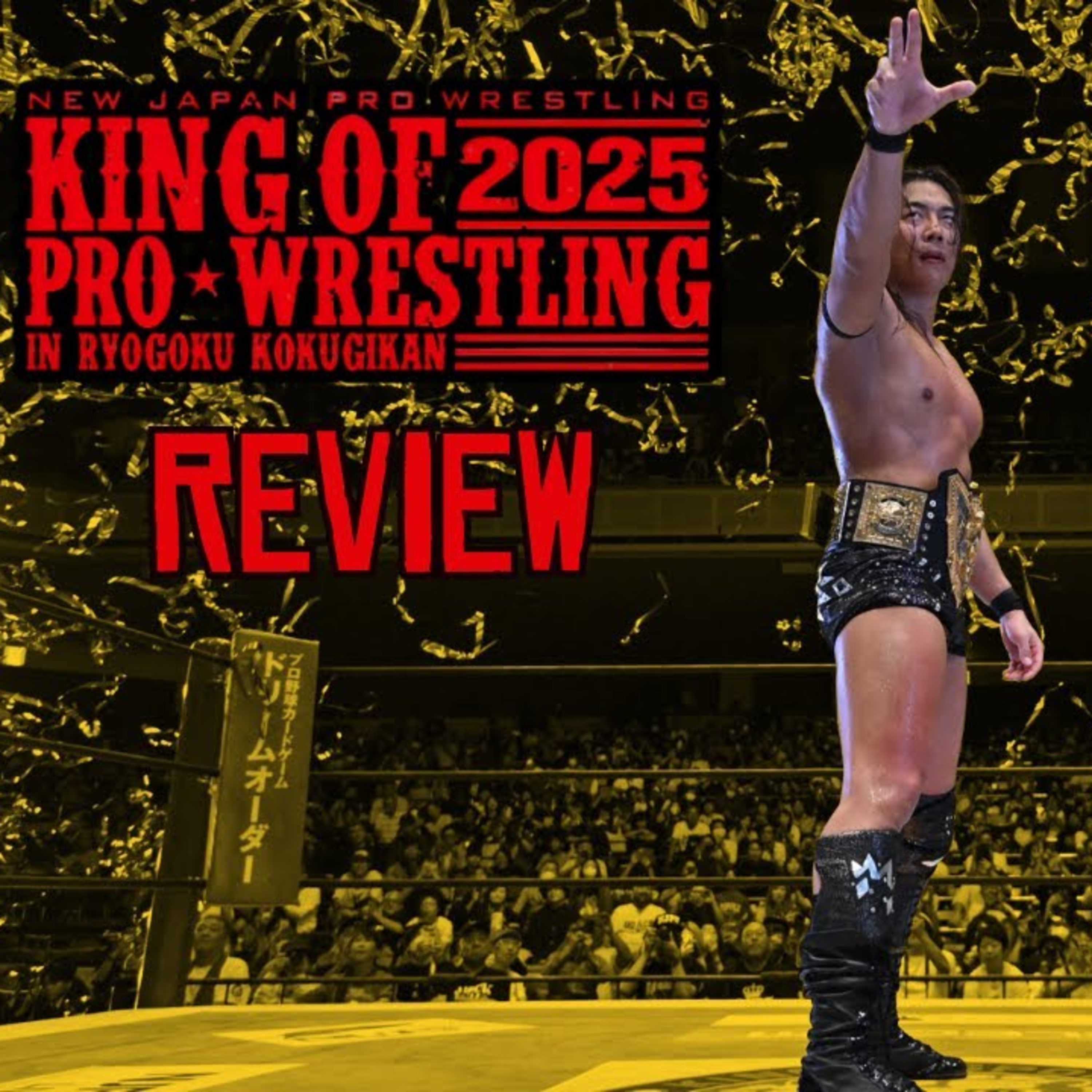 NJPW King of Pro Wrestling 2025 Review | Takeshita WINS IWGP Title! Syuri & EVIL NEW CHAMPIONS!
