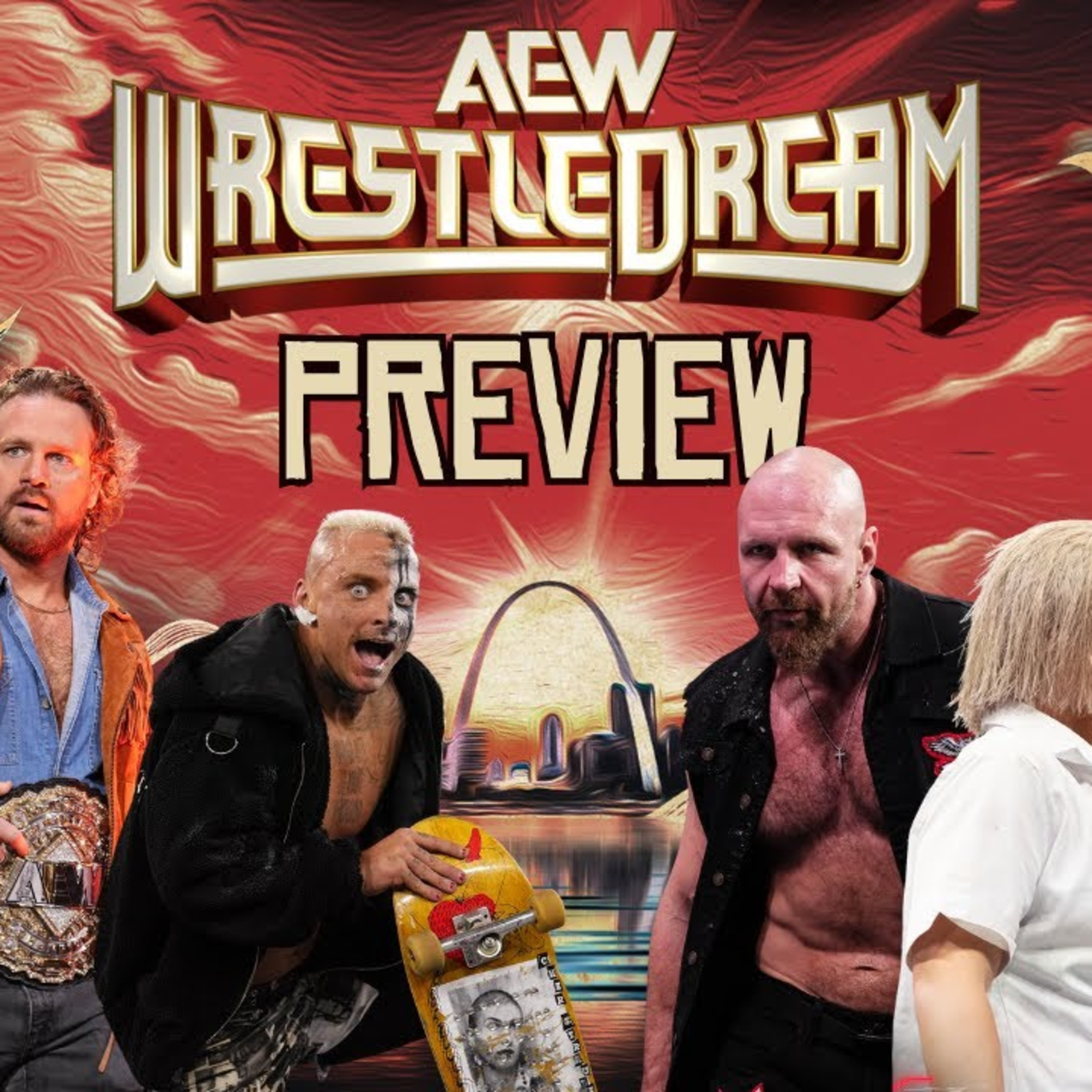 AEW WrestleDream 2025 Preview | Will Jon Moxley & Darby Allin Survive I Quit Match? Hangman/Joe!