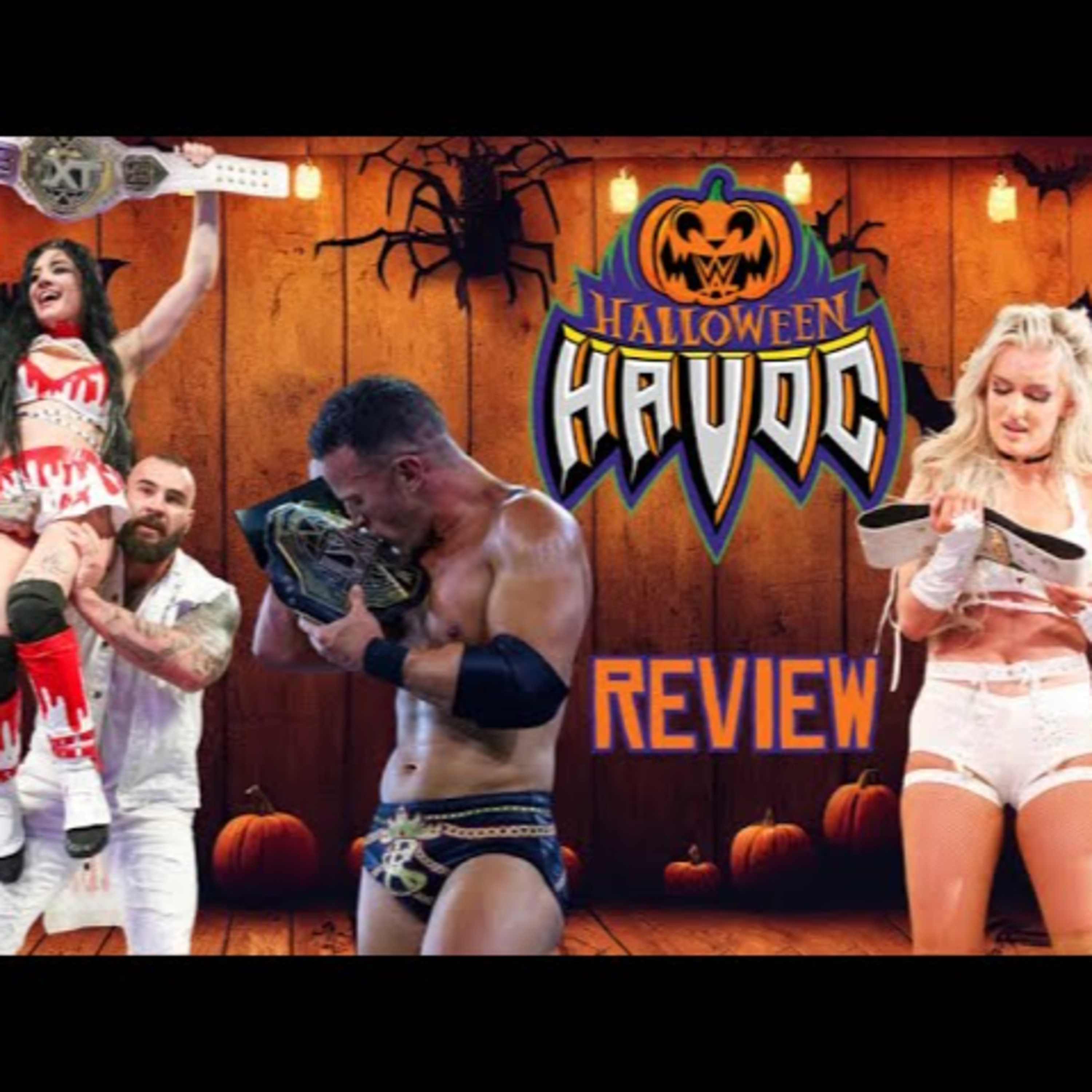 WWE NXT Halloween Havoc 2025 Review | Tatum Paxley NEW CHAMPION! DarkState DETHRONE Hardys!