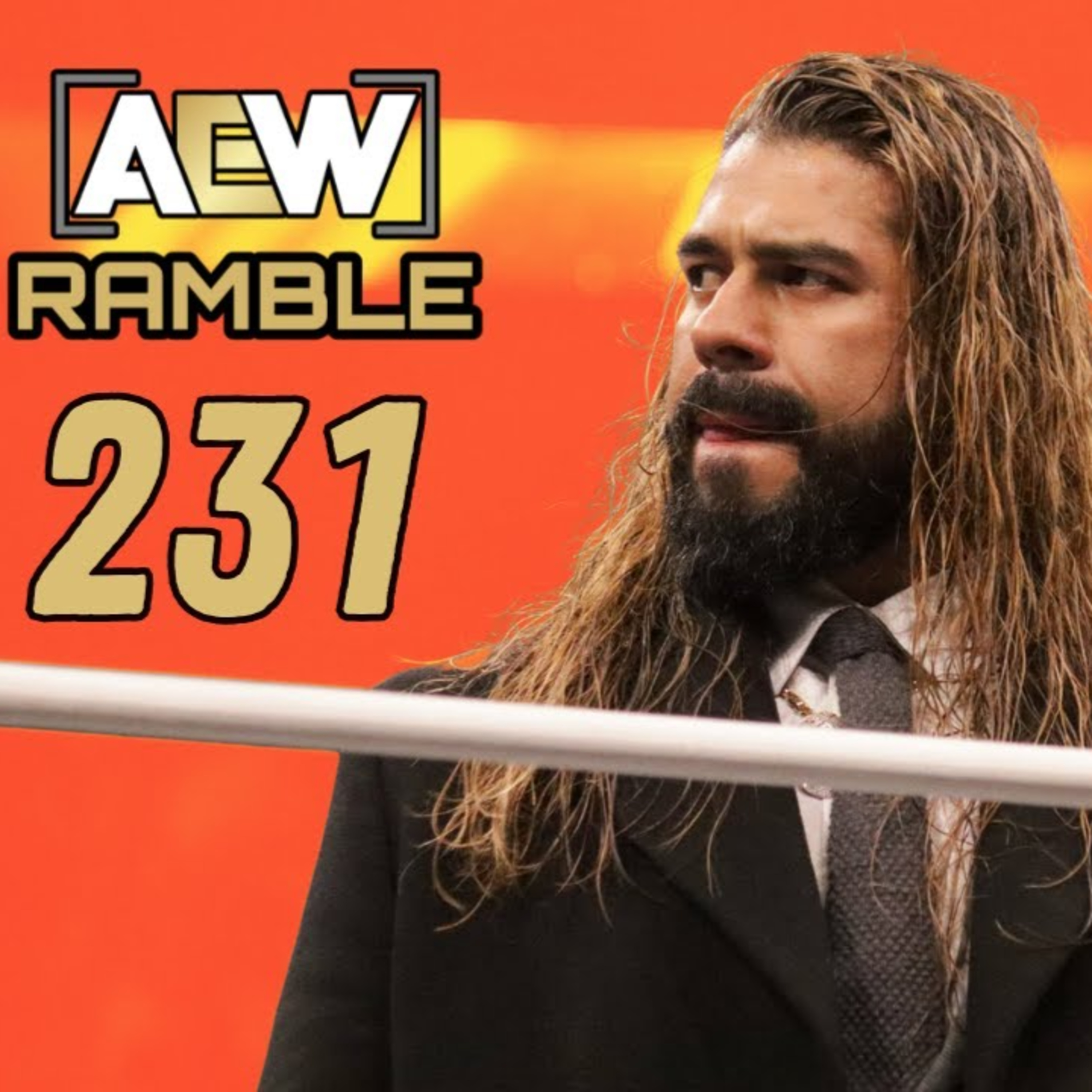 AEWramble 231 | Andrade RETURNS...Again! Jake (SOMETHING) Doyle DEBUTS! | AEW Dynamite (1/7/26) Review