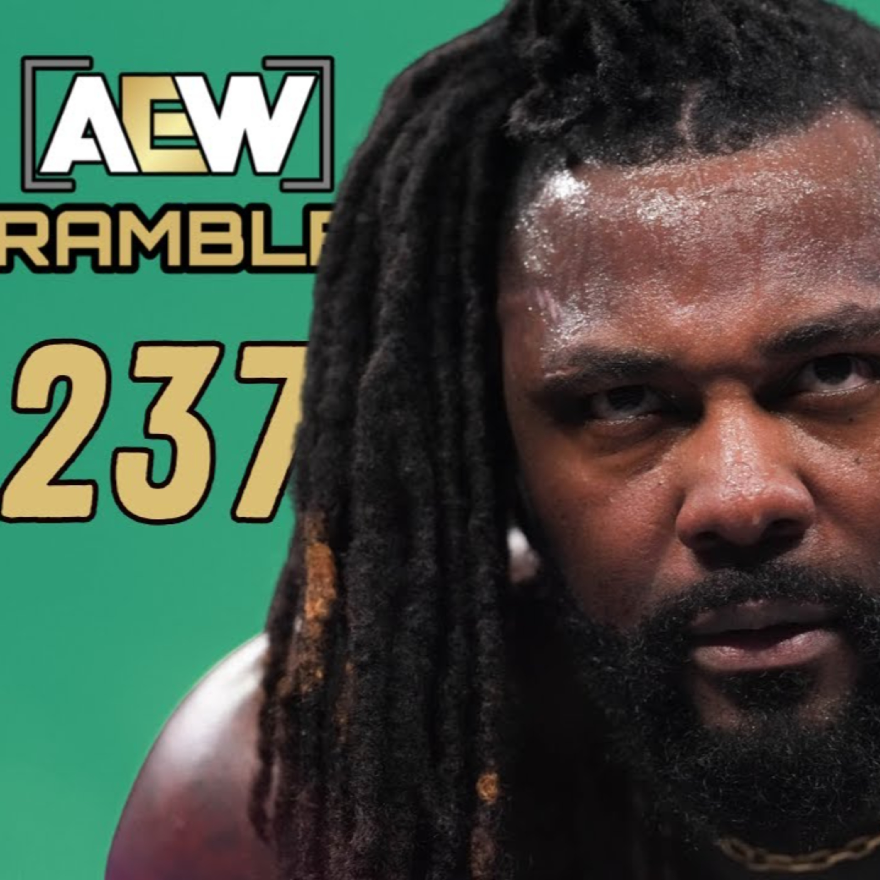 AEWramble 237 | Swerve TURNS HEEL & BEATS Omega! Hangman Pulls A Cody! | AEW Dynamite (2/18/26) Review