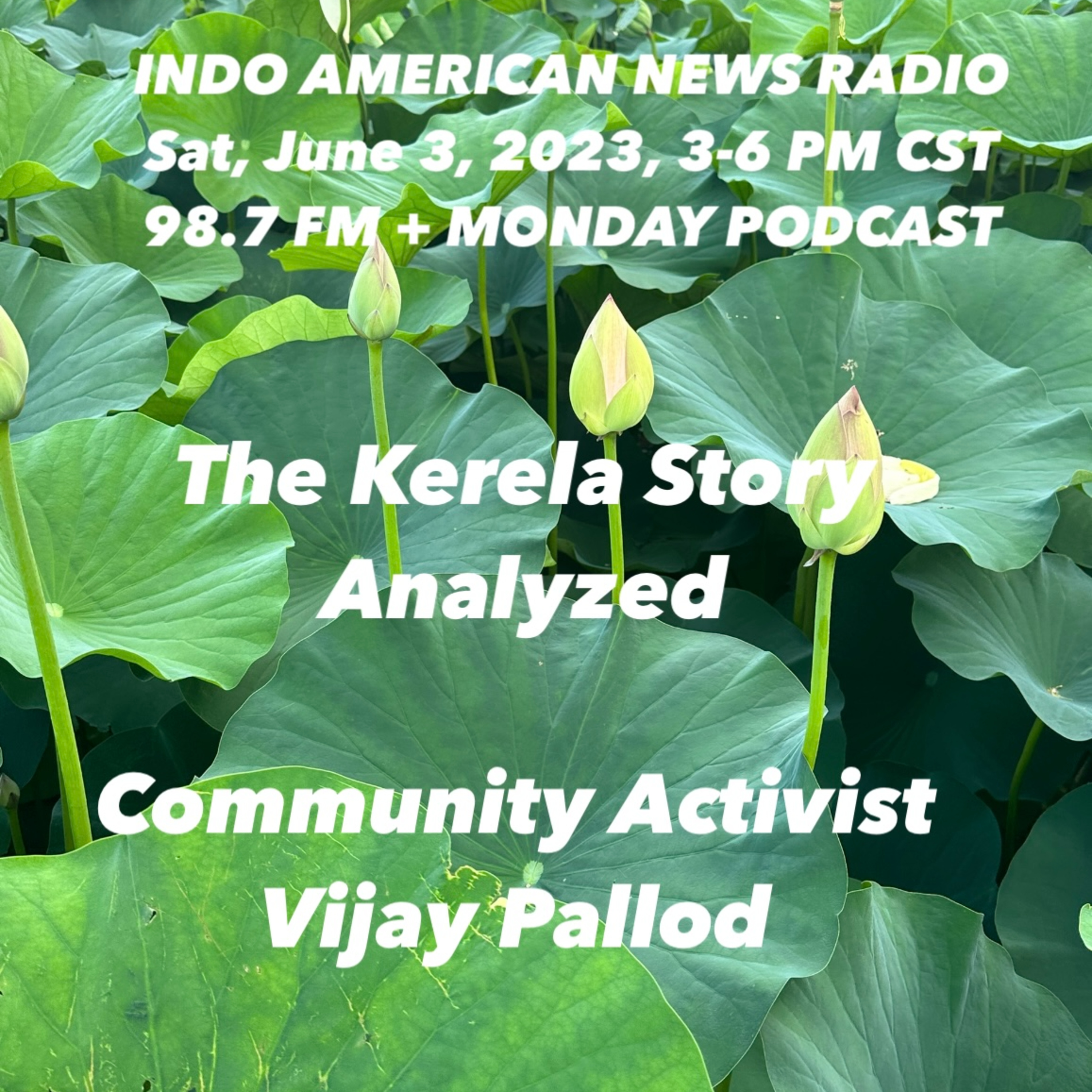 IANR 2322 060323 The Kerela Story Analyzed by Community Activist Vijay Pallod episode artwork