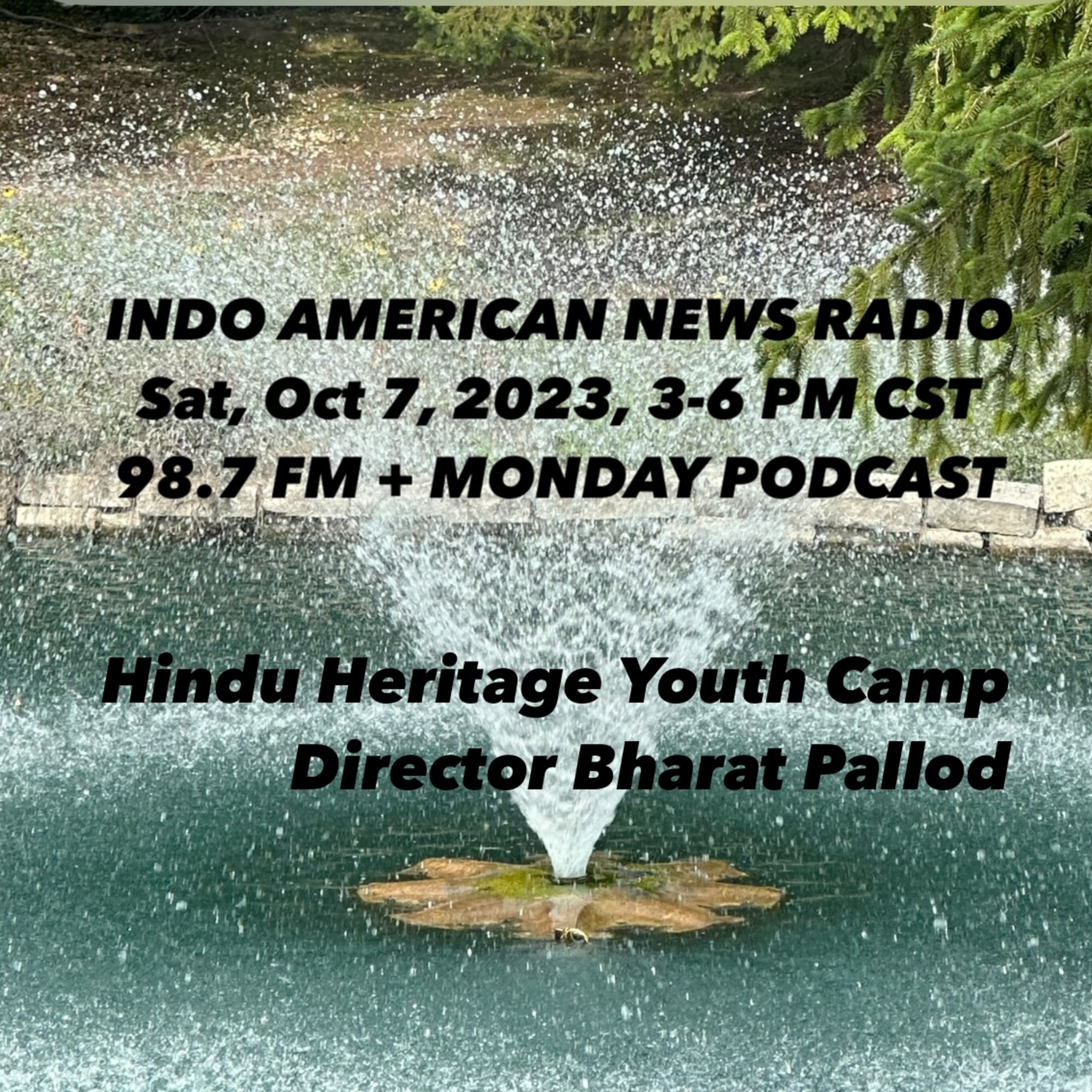 IANR 2340 100723 Hindu Heritage Youth Camp Director Bharat Pallod episode artwork