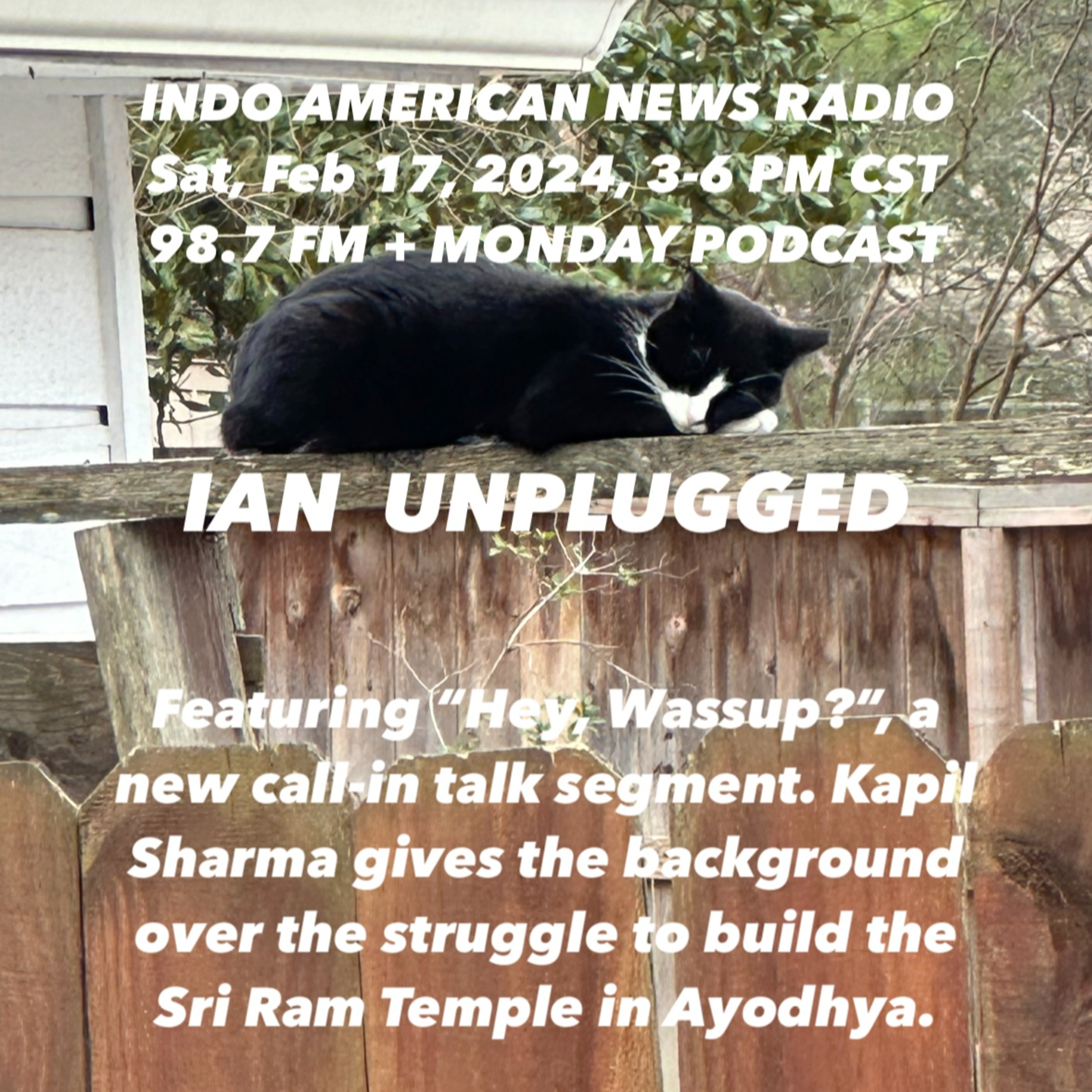 IAN Unplugged 2407 021824 New Segment Hey, Wassup Talk Show with Kapil Sharma on the history behind the building of the Sri Ram Ayodhya Temple episode artwork