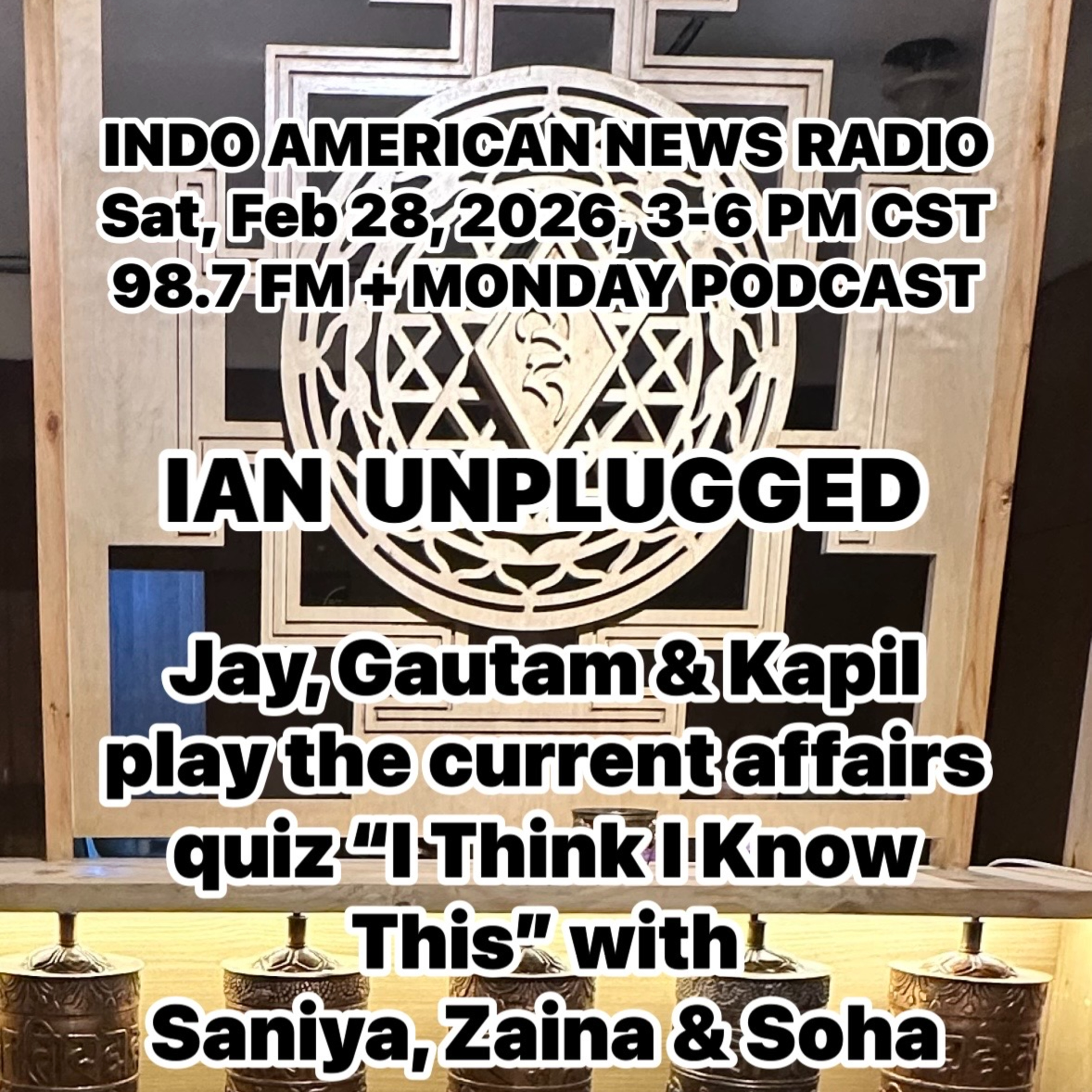 IAN Unplugged 2609 022826 Jay, Gautam & Kapil play I Think I Know This with Zaina, Soha & Saniya episode artwork