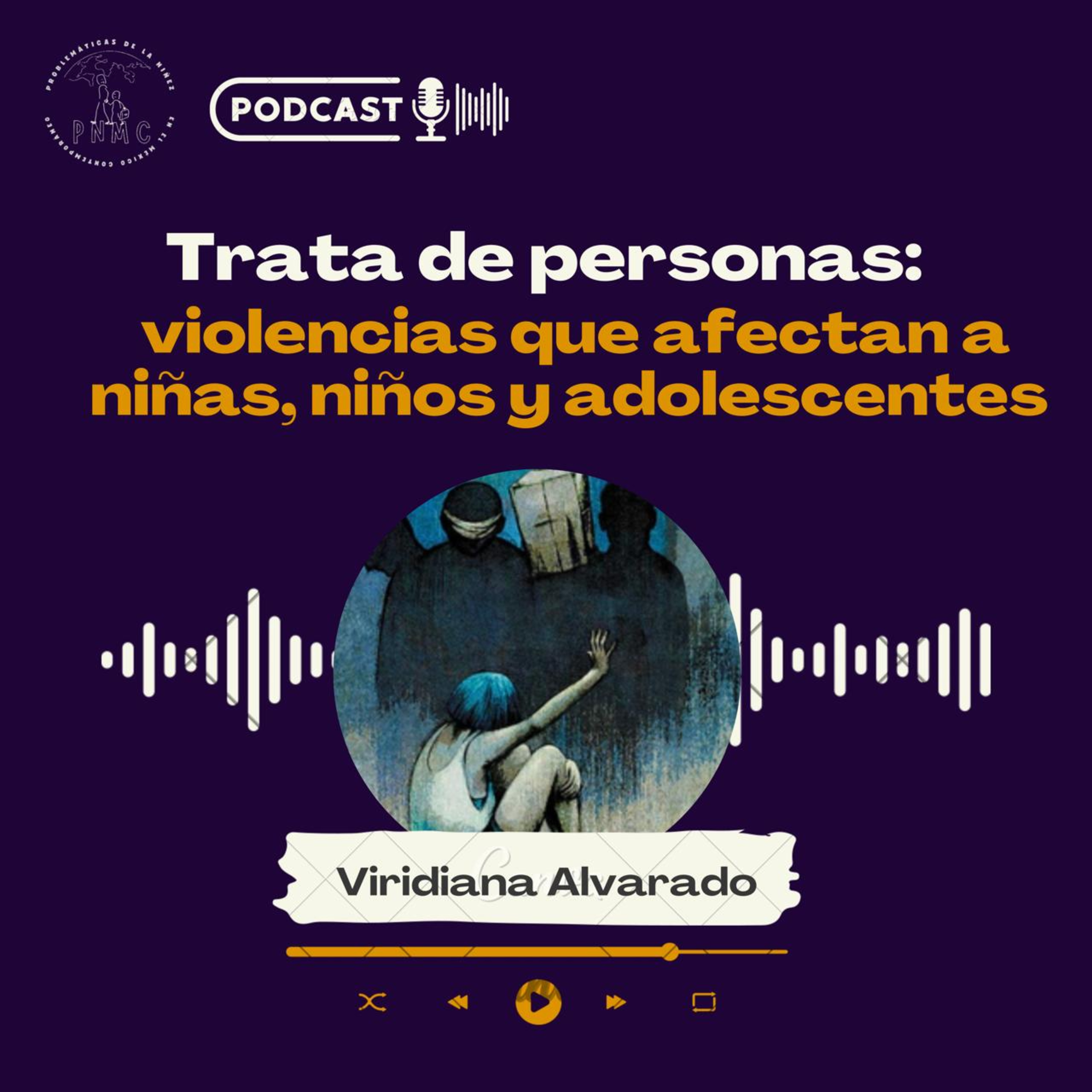 Problemáticas de la Niñez en el México Contemporáneo