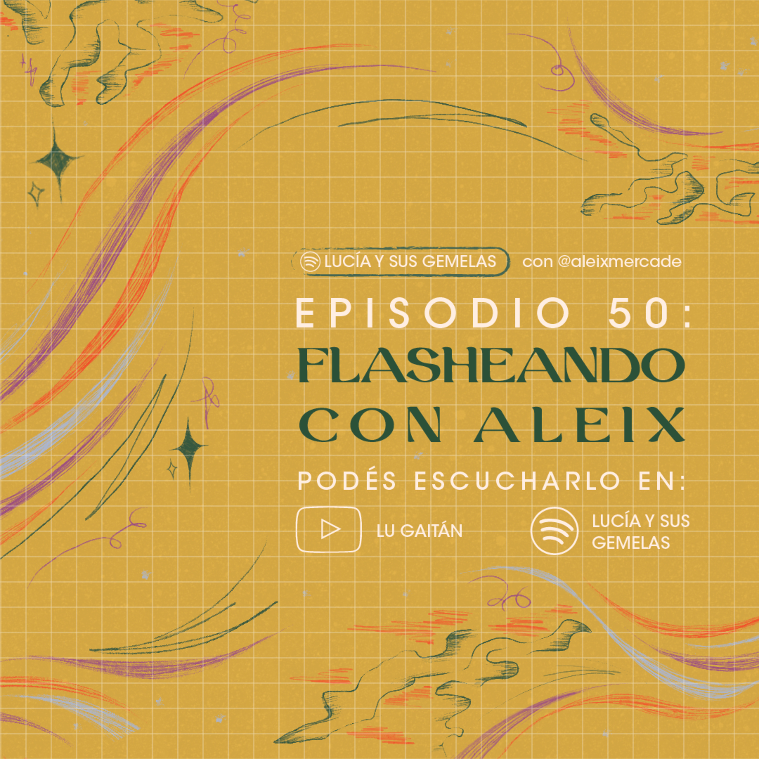 Flasheando con Aleix. Episodio 50.