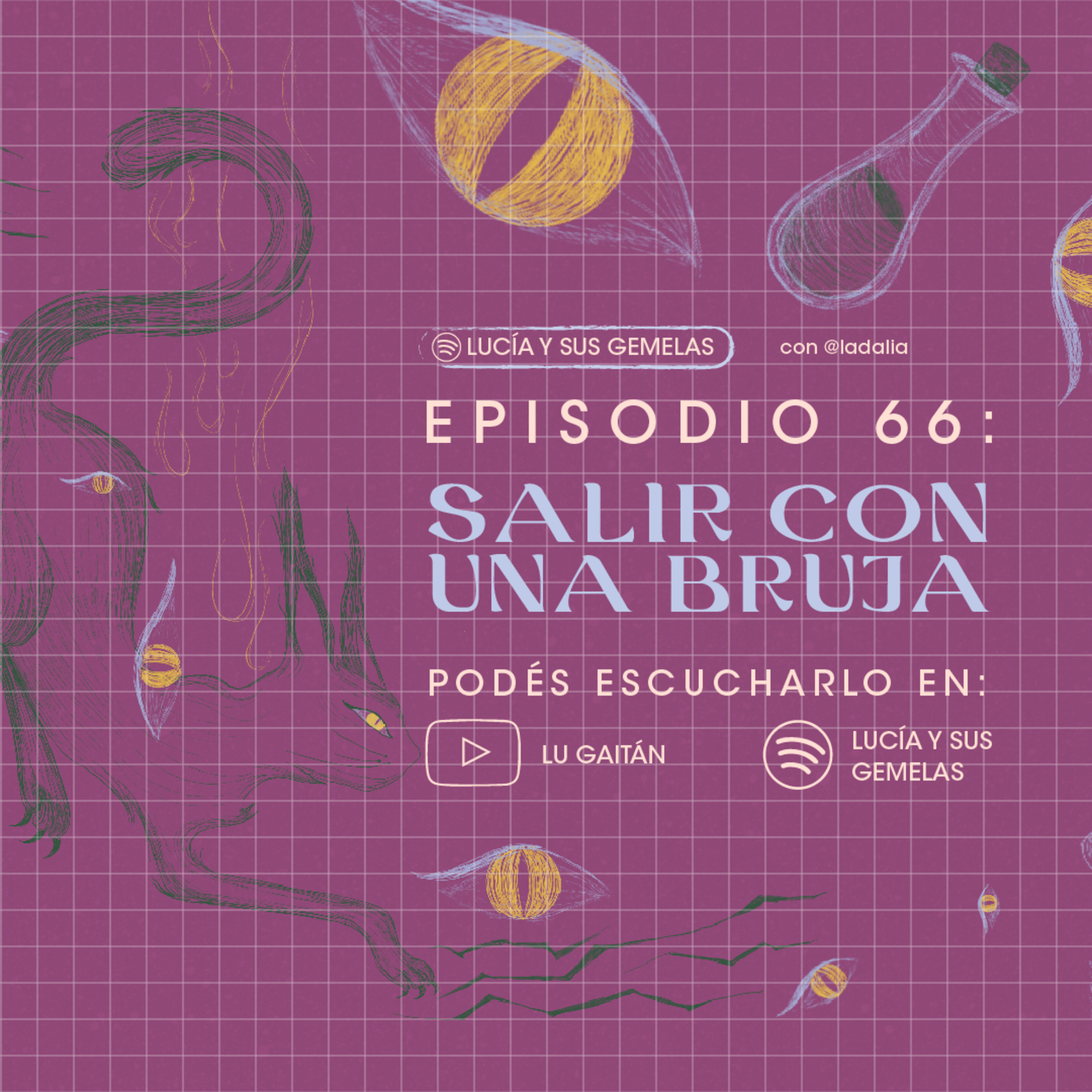 Salir con una bruja. Episodio 66