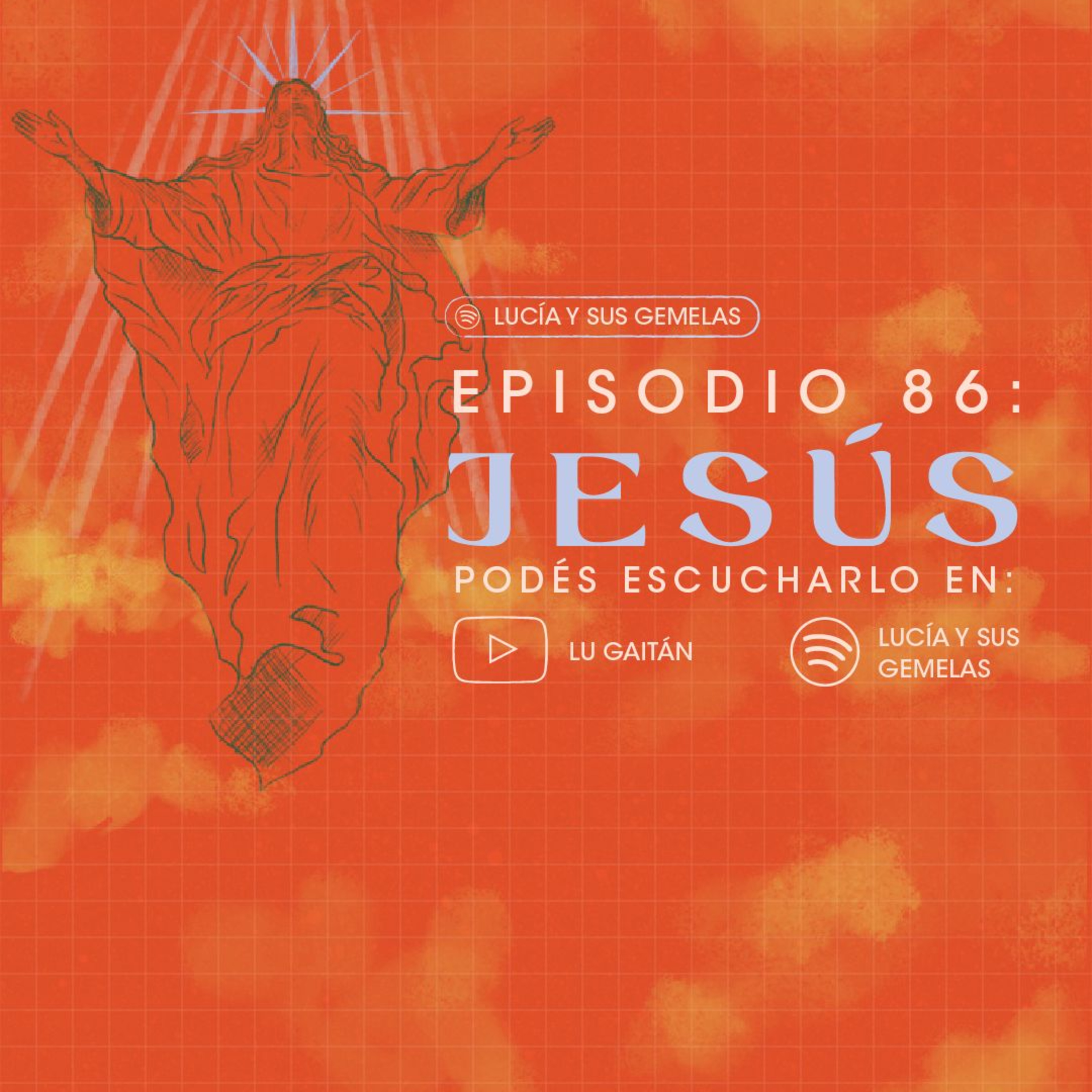Jesús. Episodio 86
