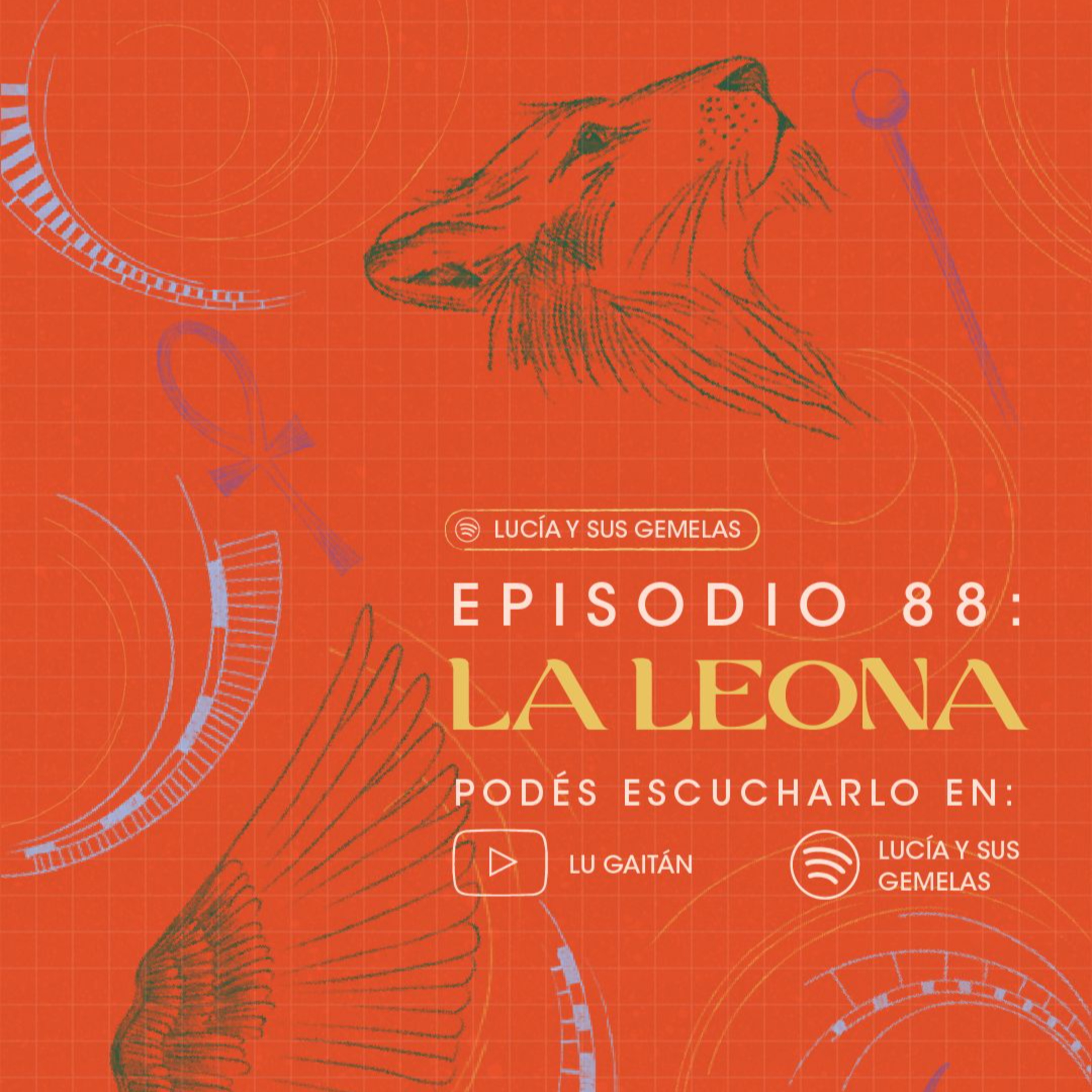 La Leona. Episodio 88