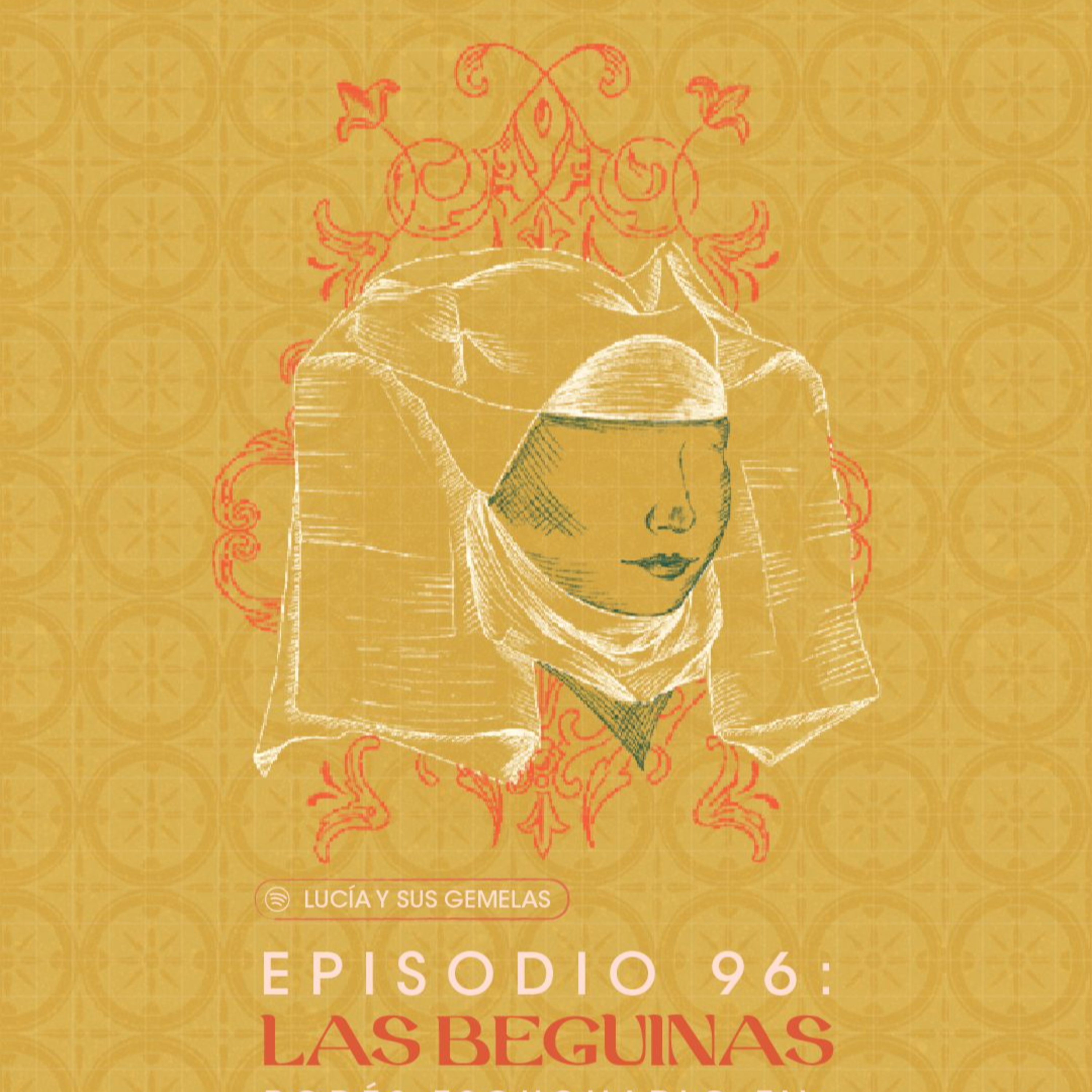 Las Beguinas. Episodio 96
