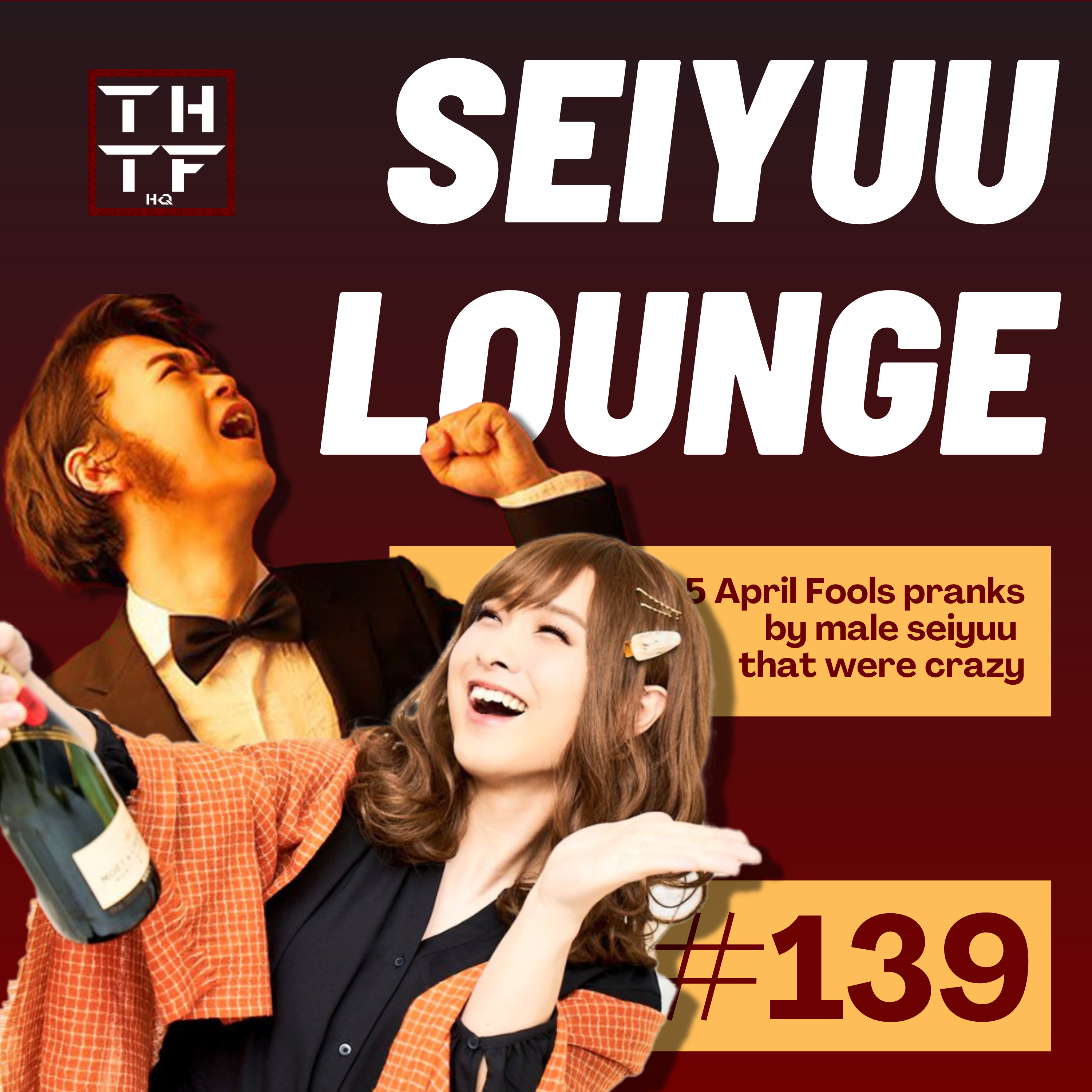 EP.139 – 5 April Fools pranks by male seiyuu that were crazy episode artwork