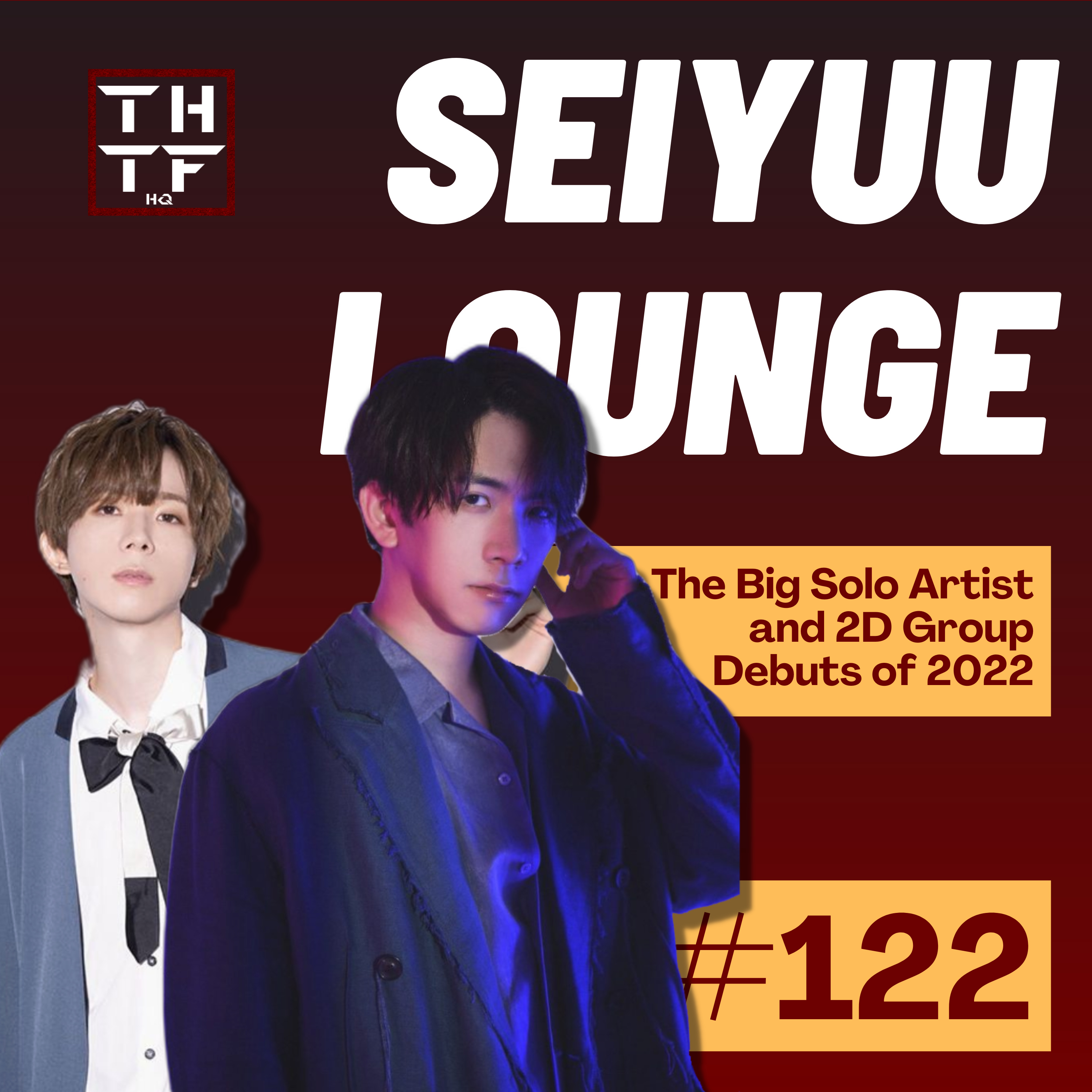 EP.122 - The Big Solo Artist and 2D Group Debuts of 2022 episode artwork