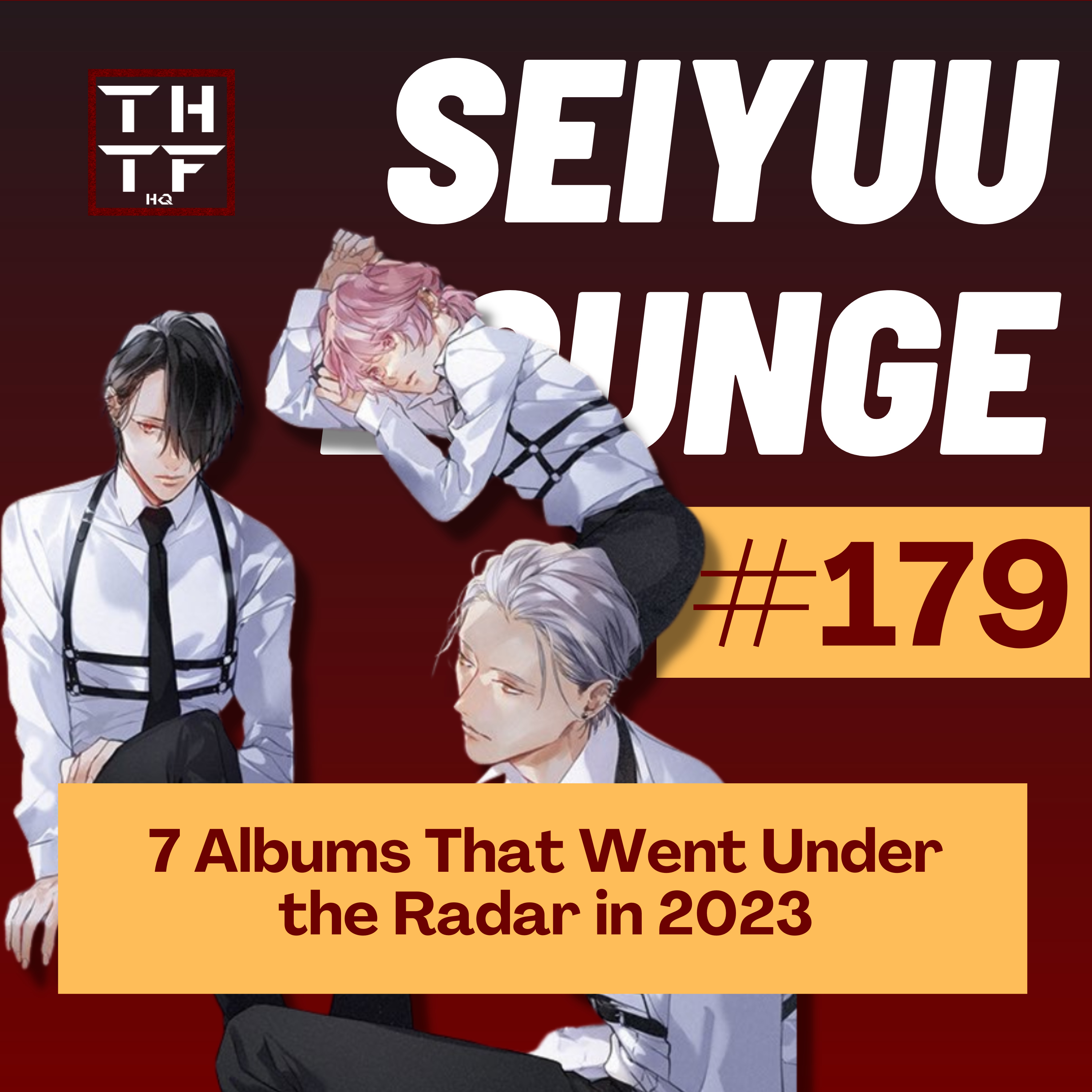 EP.179 - 7 Albums That Went Under the Radar in 2023 episode artwork