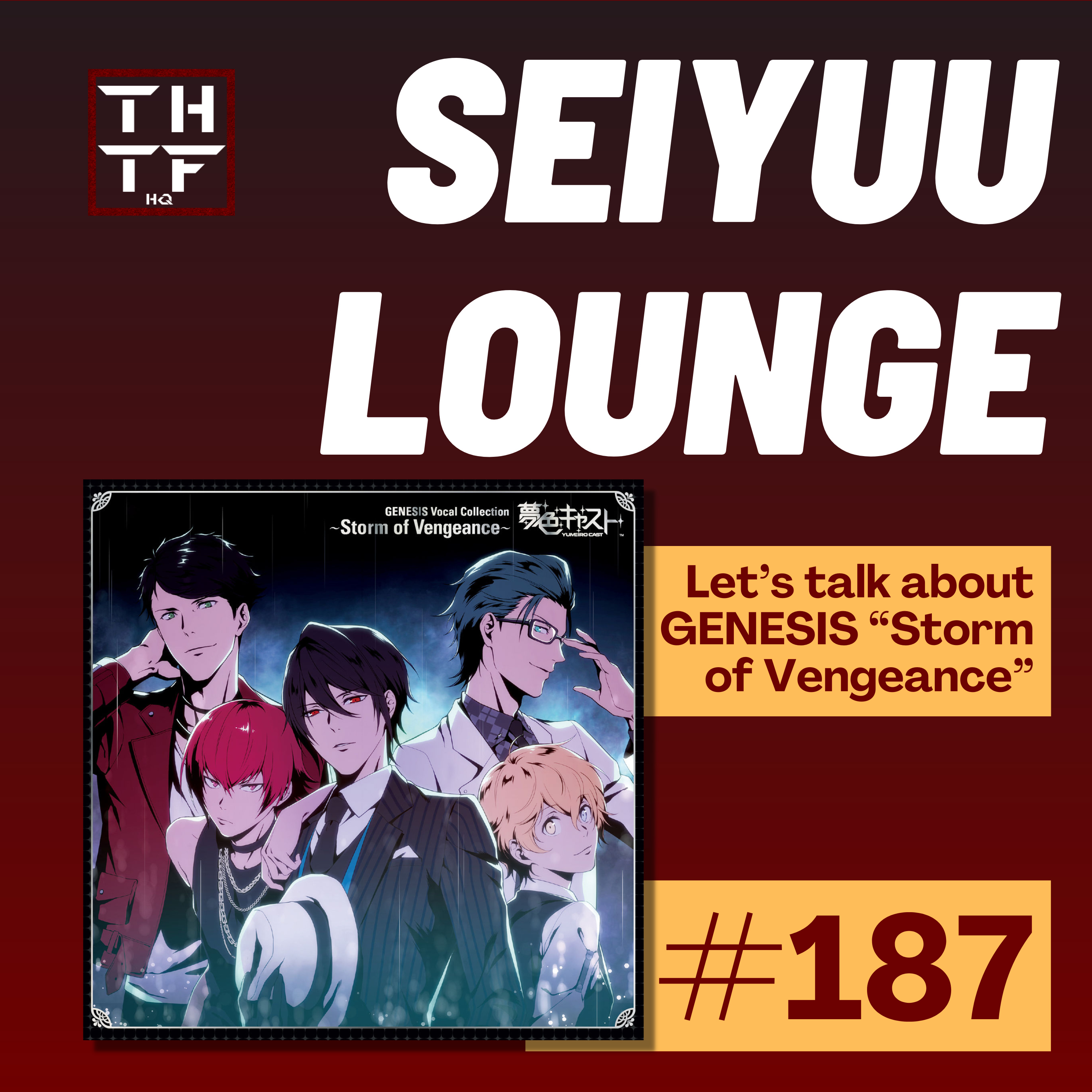 EP.187 - Let’s talk about GENESIS “Storm of Vengeance” episode artwork