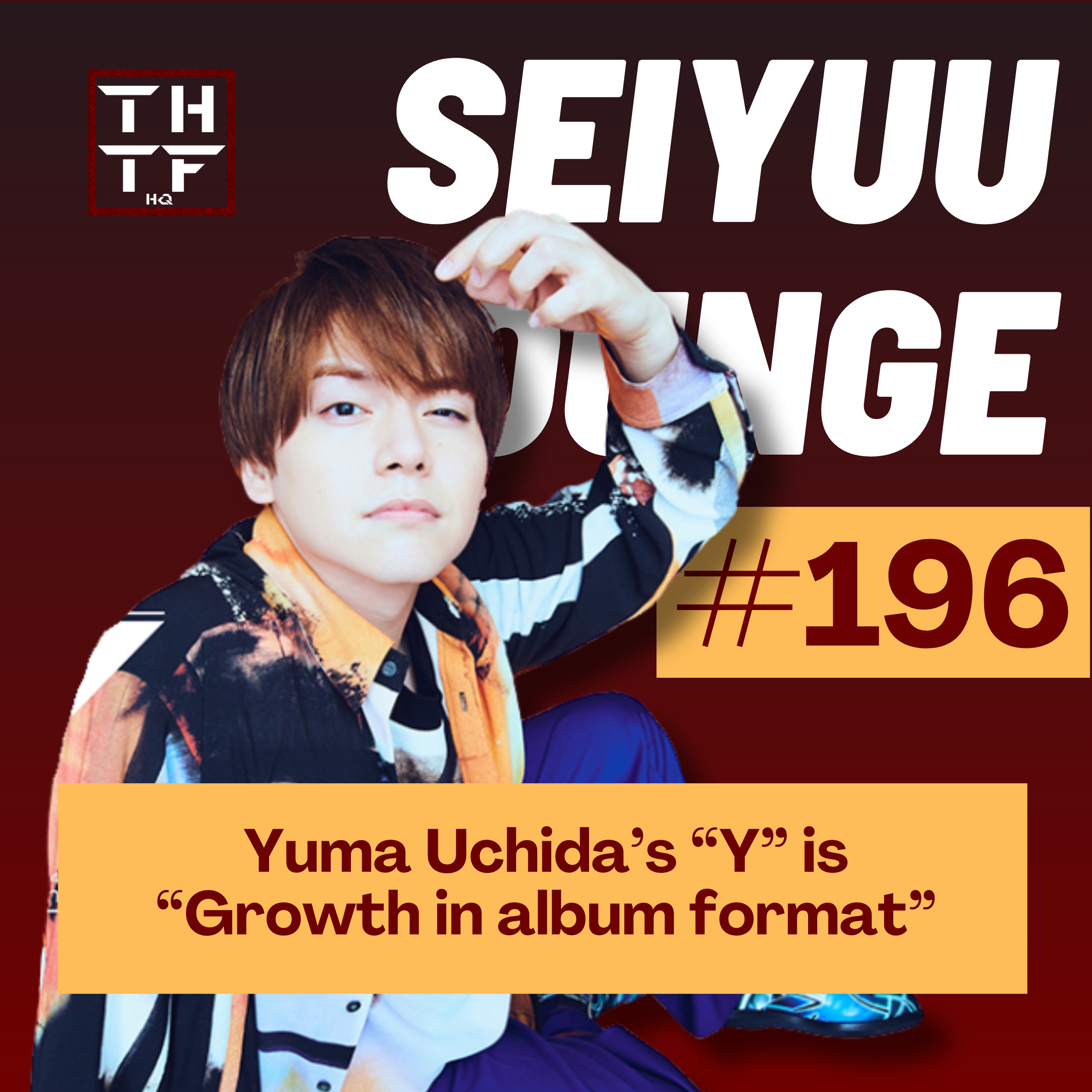 EP.196 - Let's talk about Yuma Uchida's 3rd album "Y" episode artwork