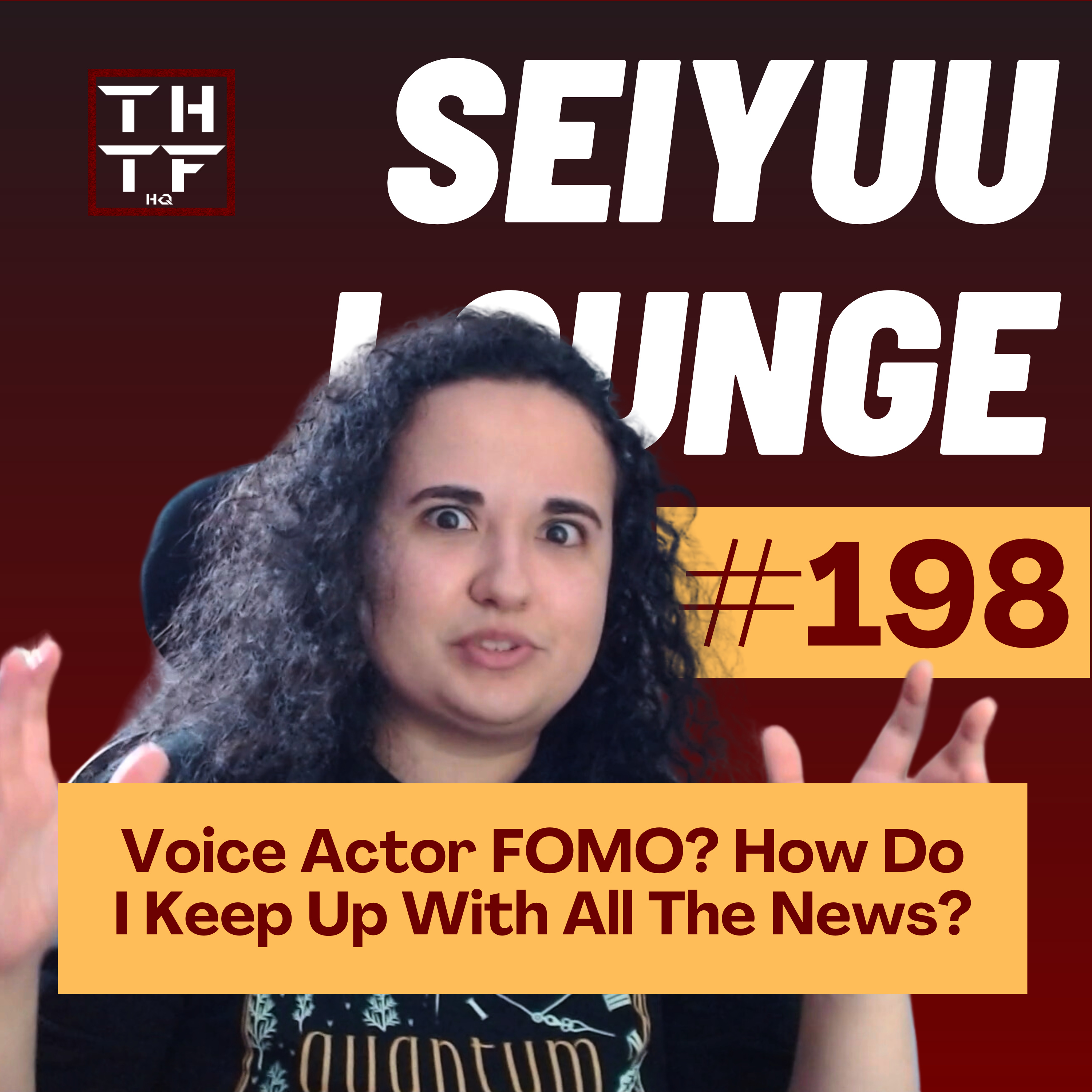 EP.198 - Voice Actor FOMO? How Do I Keep Up With All The News? episode artwork