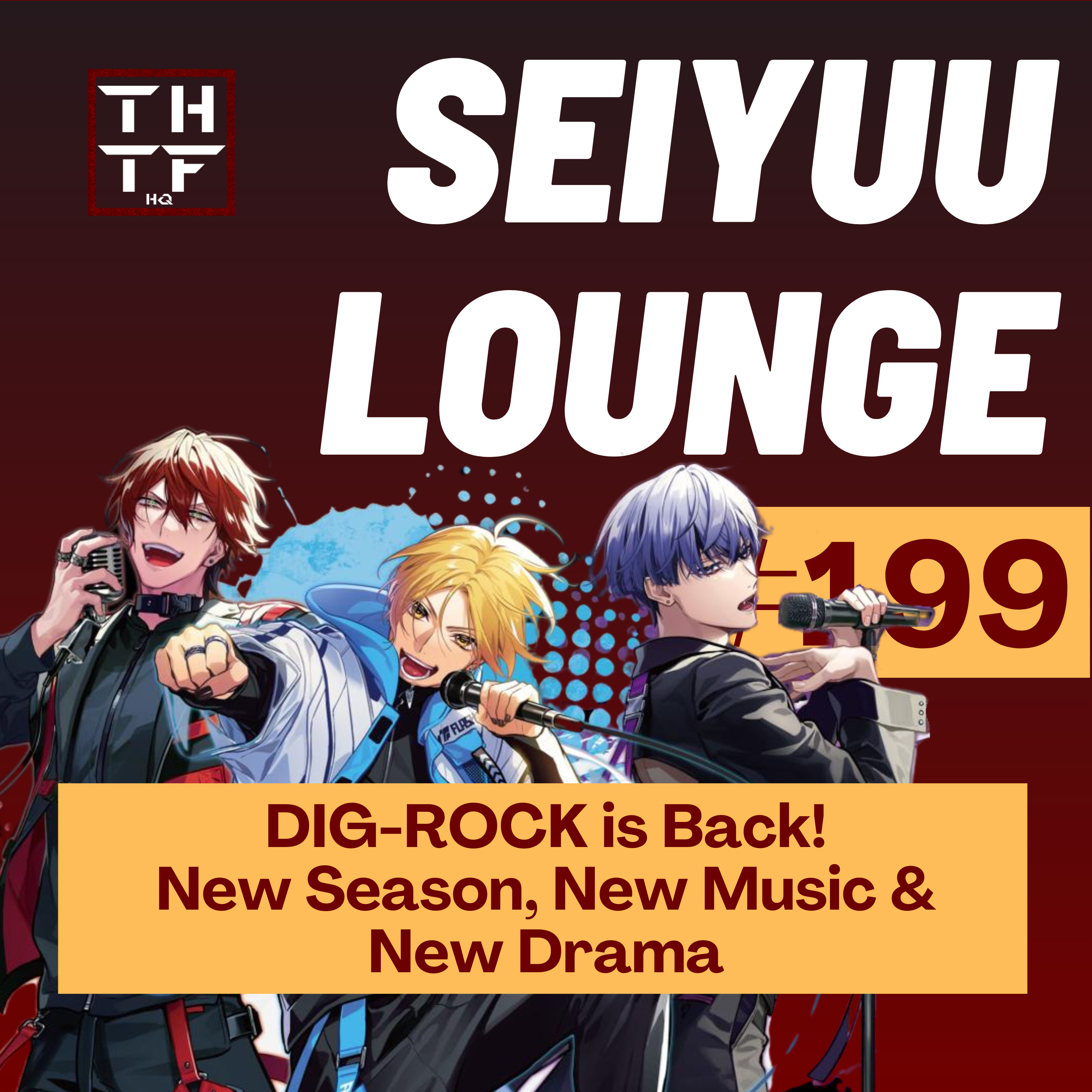 EP.199 - DIG-ROCK is Back! New Season, New Music & New Drama episode artwork