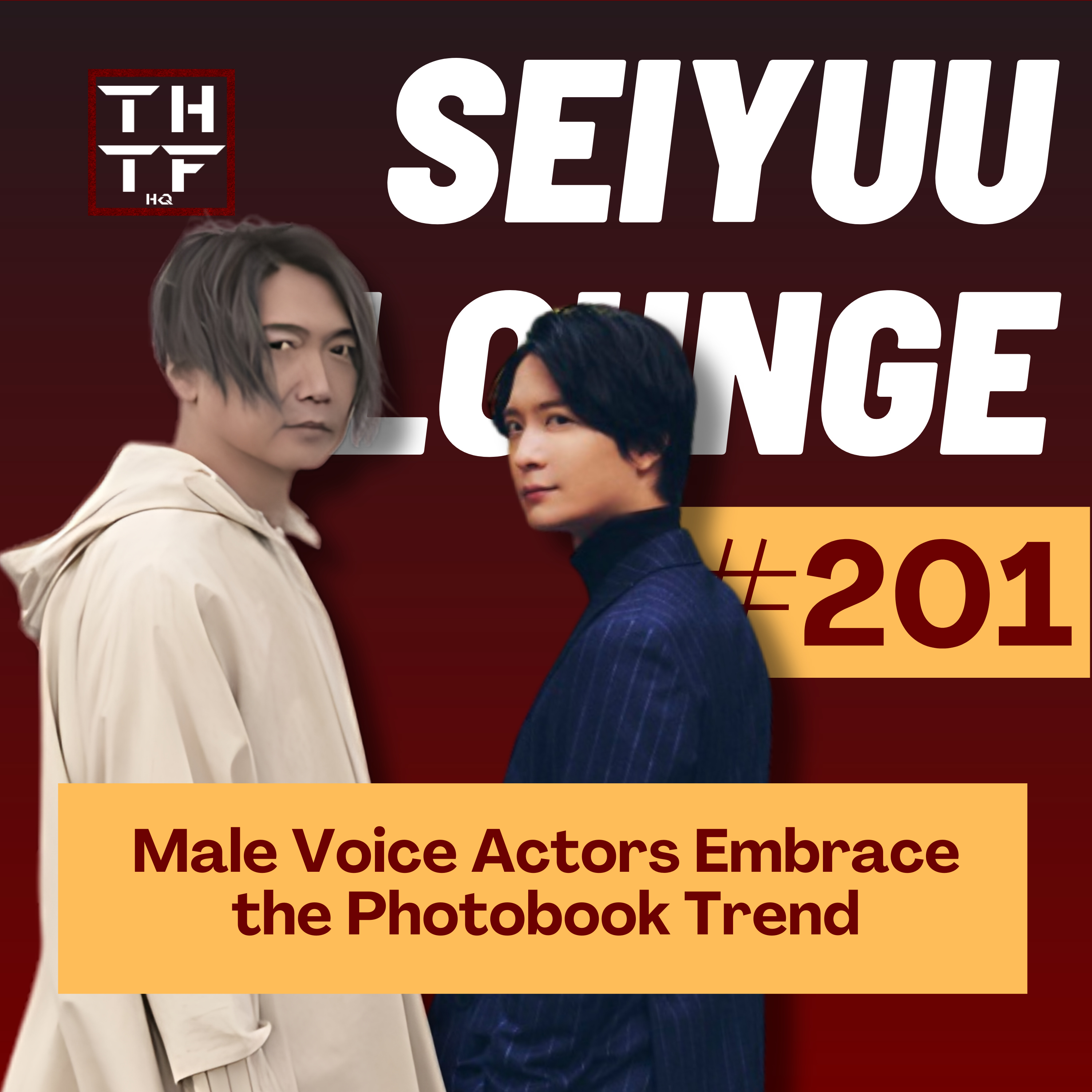 EP.201 - Male Voice Actors Embrace the Photobook Trend episode artwork