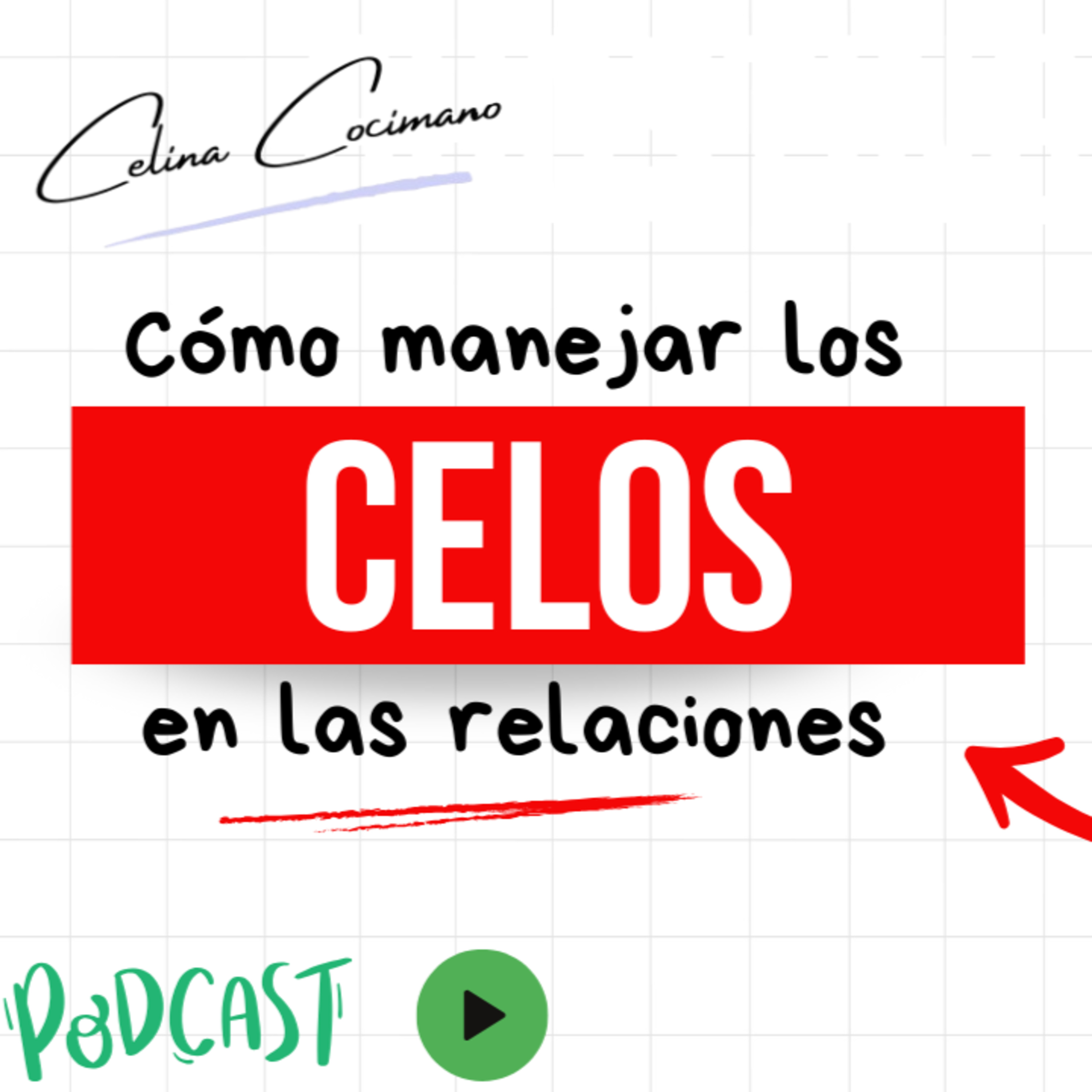 Cómo manejar los celos en las relaciones