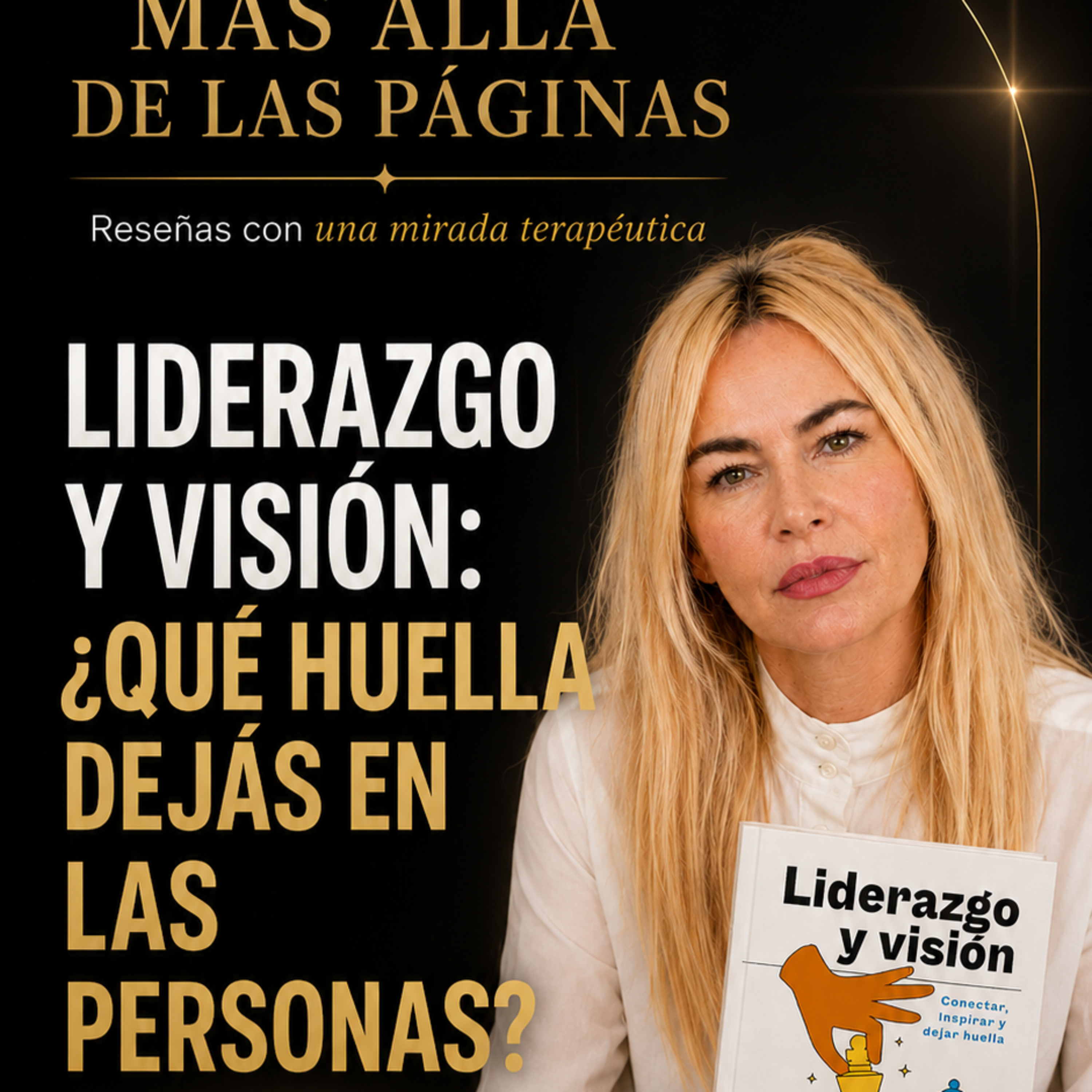 Liderazgo y visión: ¿Qué huella dejás en las personas? episode artwork