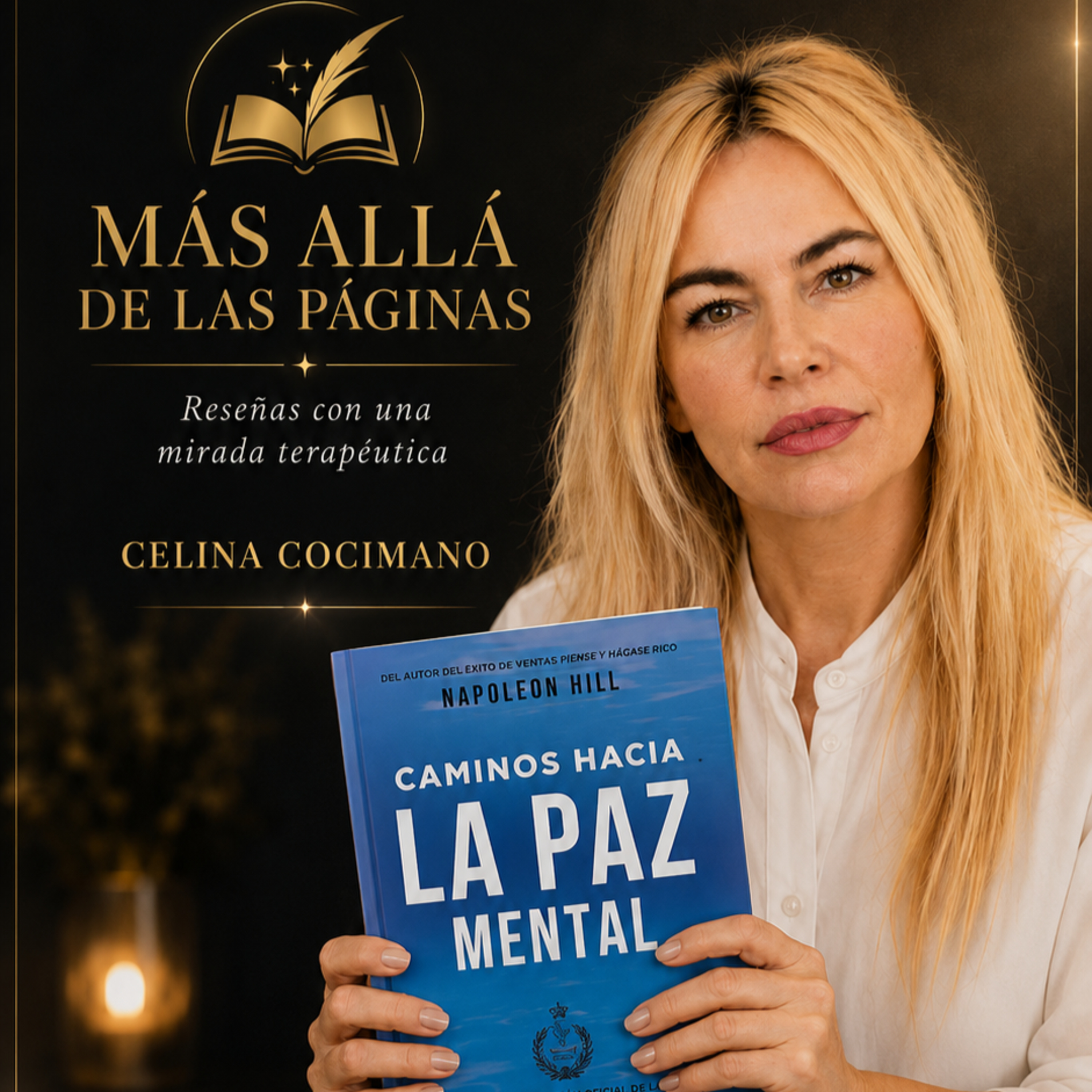 CAMINOS HACIA LA PAZ MENTAL: ¿DE QUÉ SIRVE TENERLO TODO SI NO PODÉS ESTAR EN PAZ? episode artwork