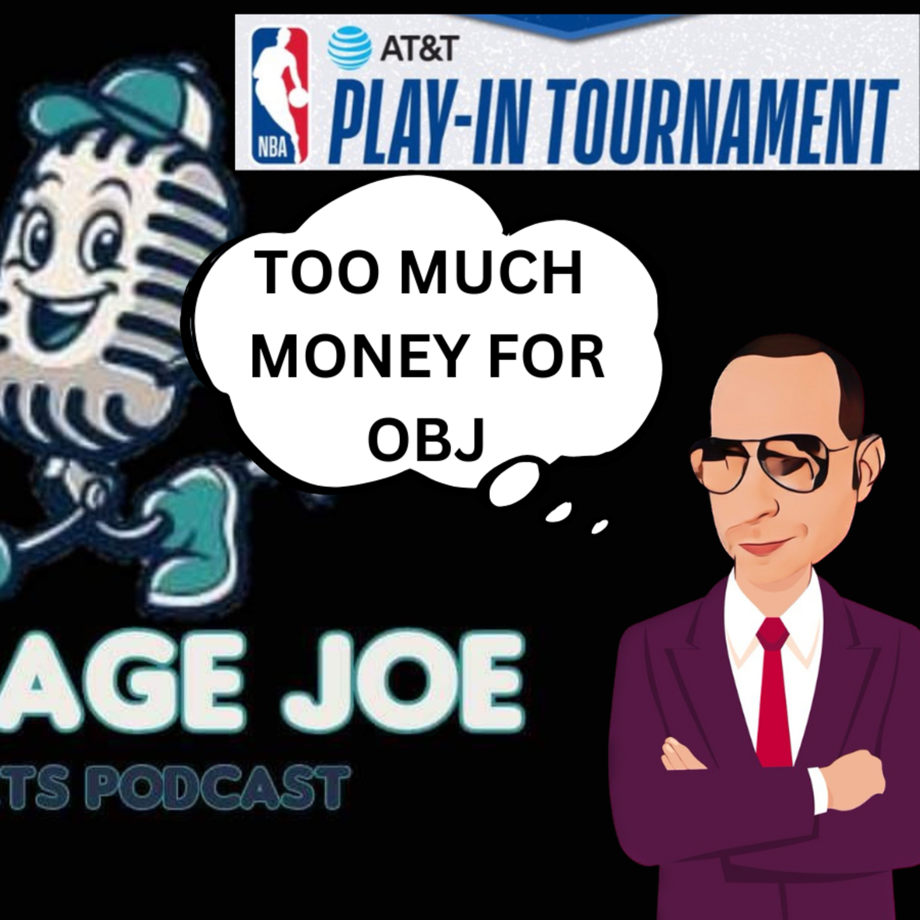OBJ $15 Mil way too much money. NBA Play in Tournament Predictions and breakdown. episode artwork