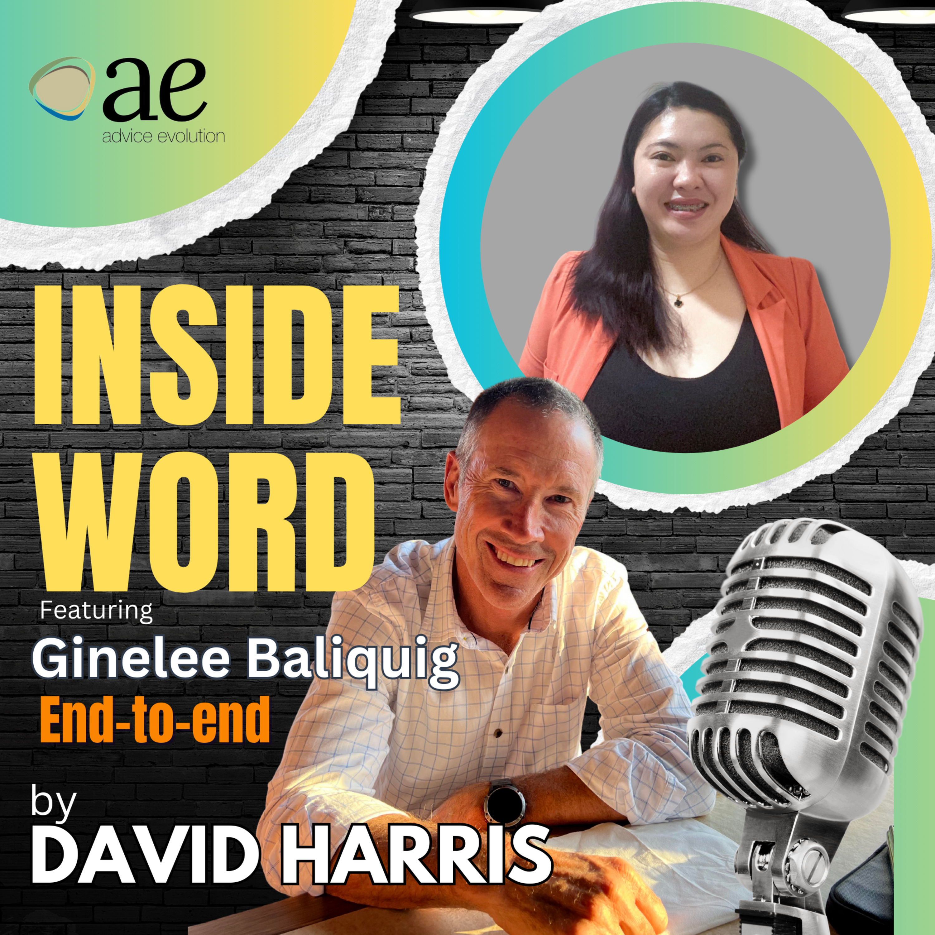 Advice Evolution - Inside Word #16 Ginelee Baliquig (AE End-to-End Process) episode artwork