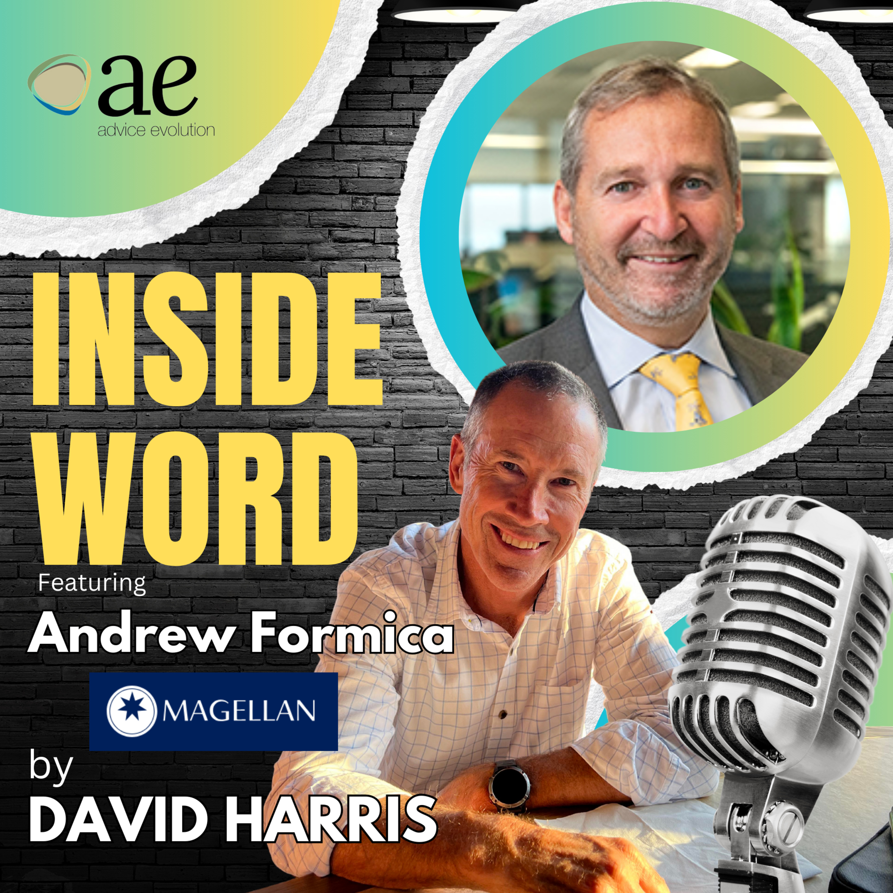 Advice Evolution - Inside Word Special Episode ft. Andrew Formica (Magellan) episode artwork
