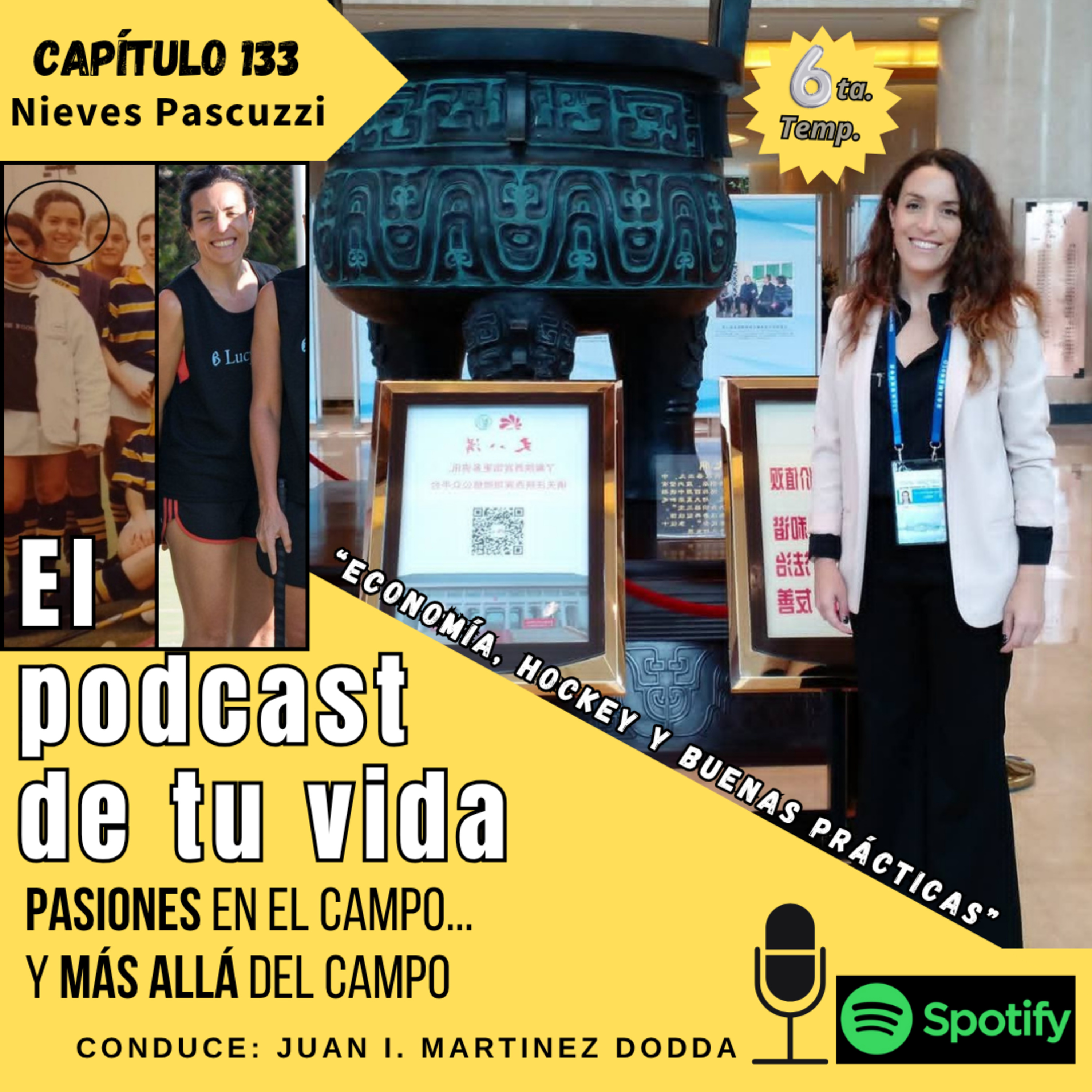 EL PODCAST DE TU VIDA, productores de AGRO alimentos en 1ra. persona