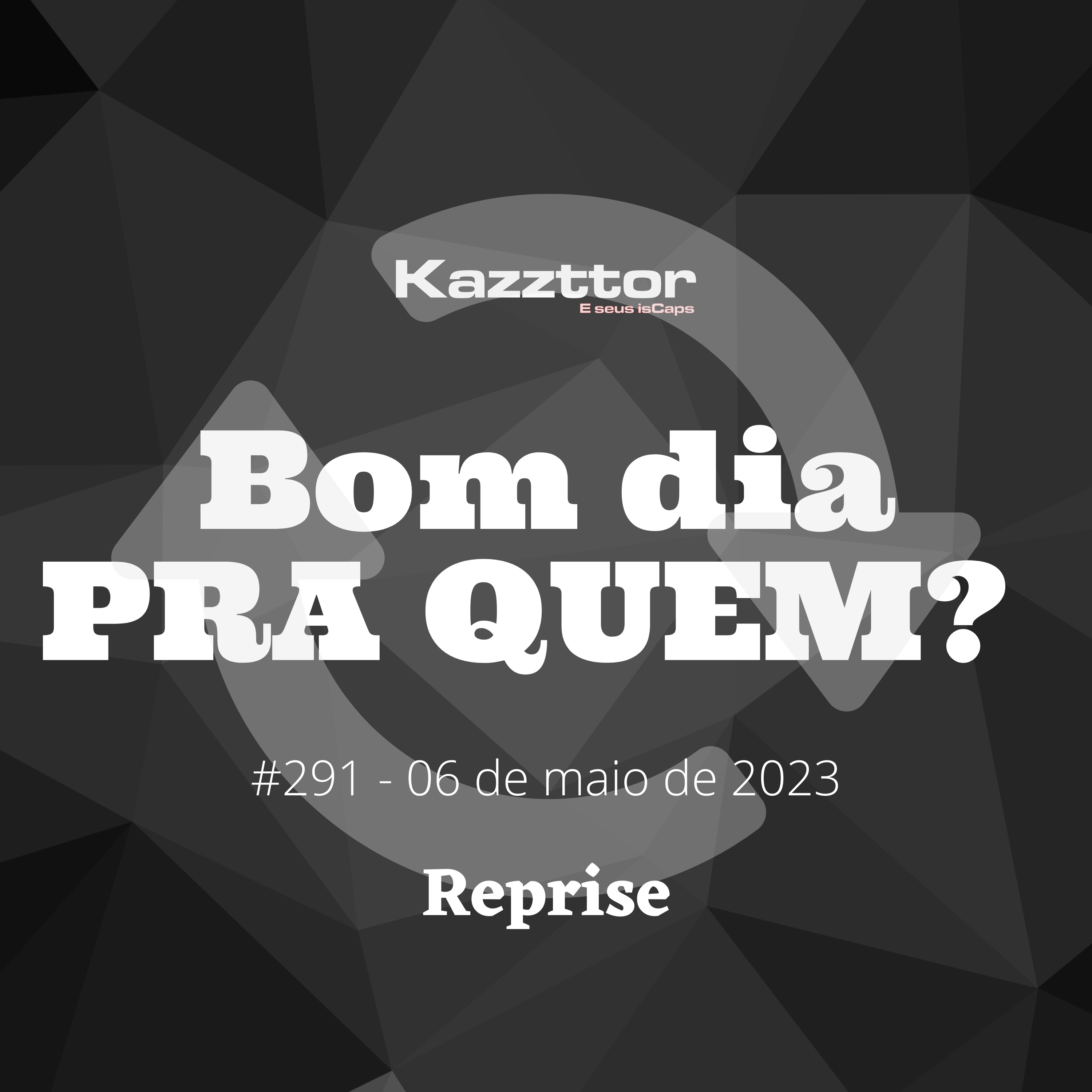 Bom dia pra quem - 06 de maio de 2023 (REPRISE - 28/10/2022) episode artwork