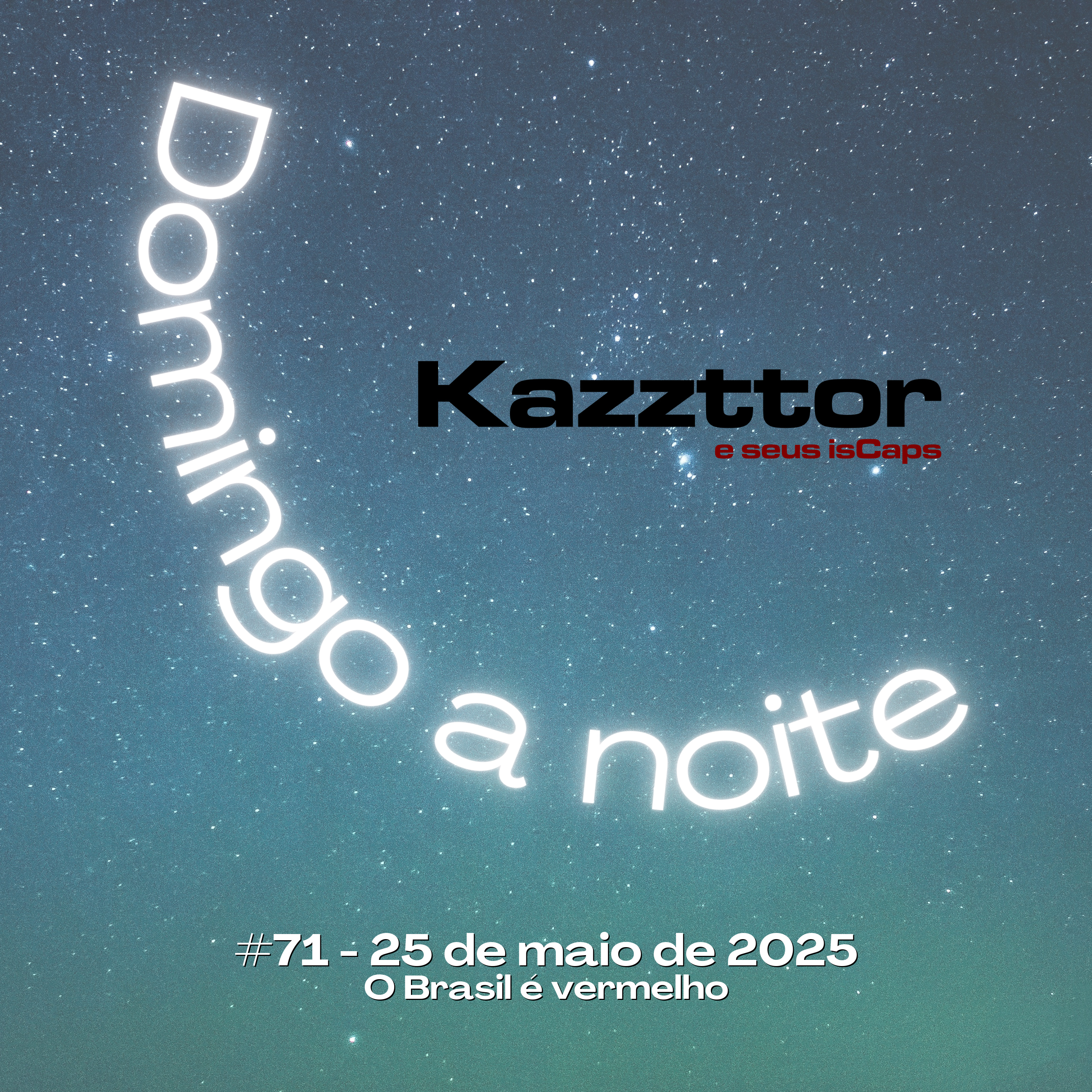 Domingo à noite em 25 de maio de 2025: O Brasil é vermelho episode artwork