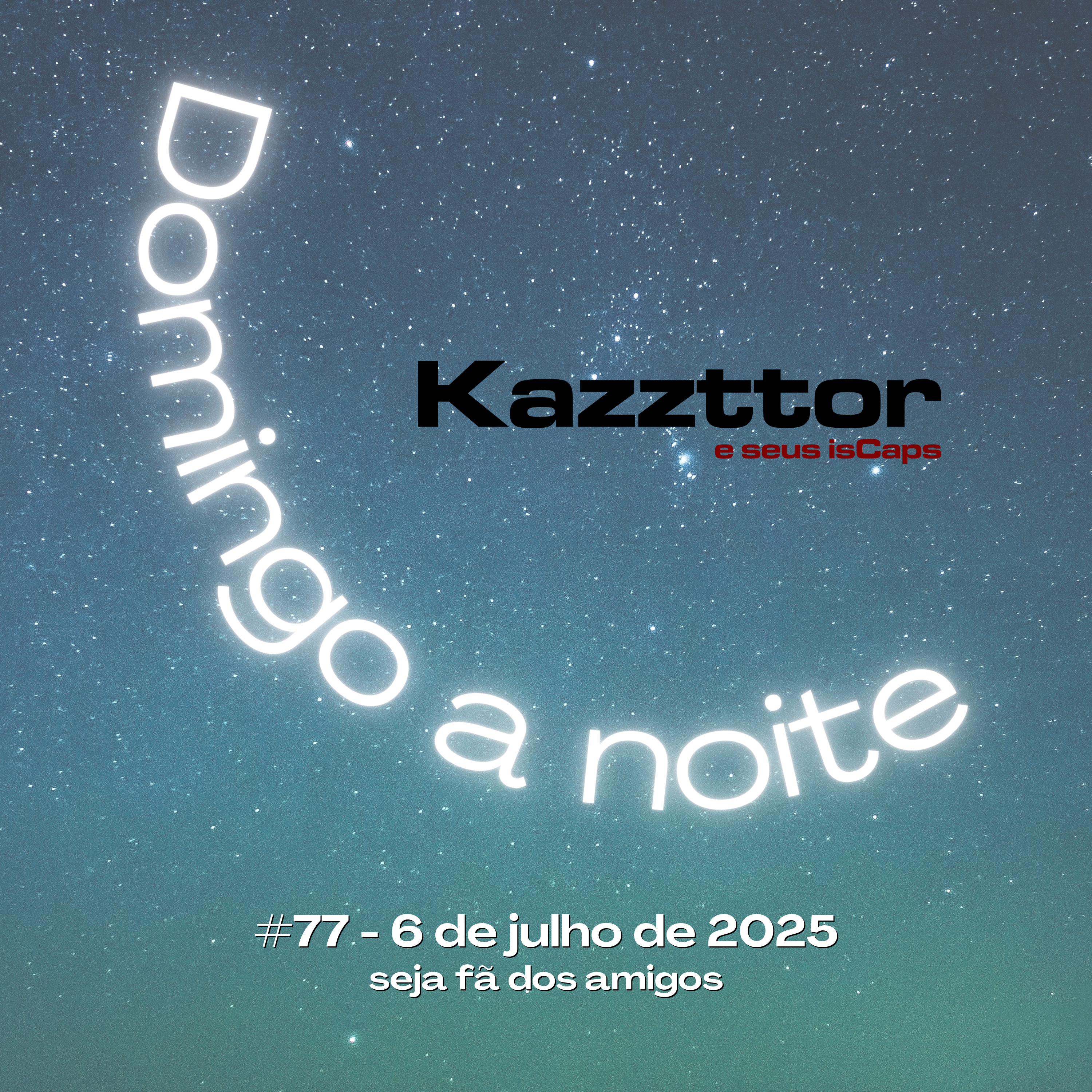 Kazzttor e seus isCaps