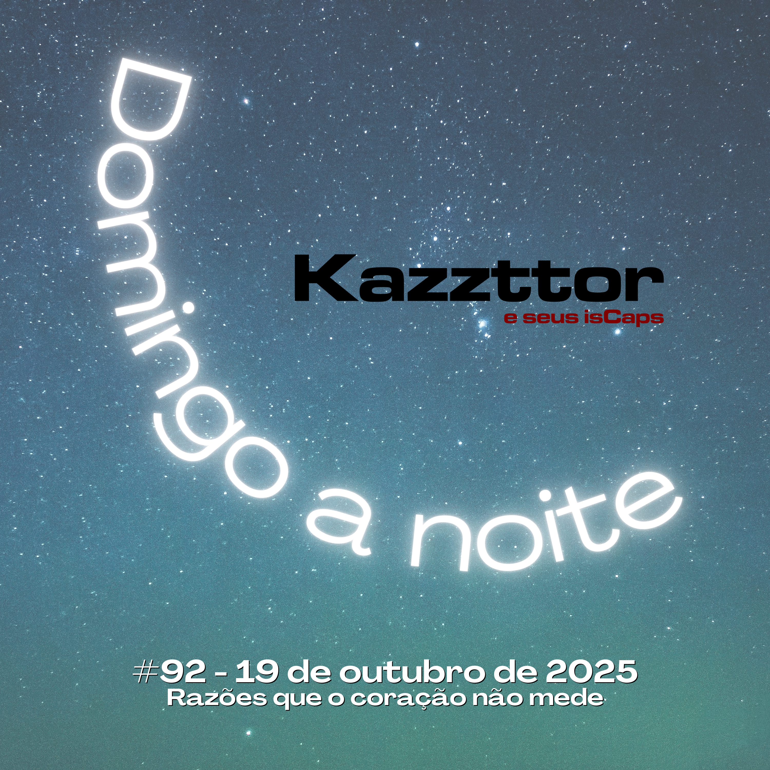 Domingo à Noite em 19 de outubro de 2025: Razões que o coração não mede episode artwork