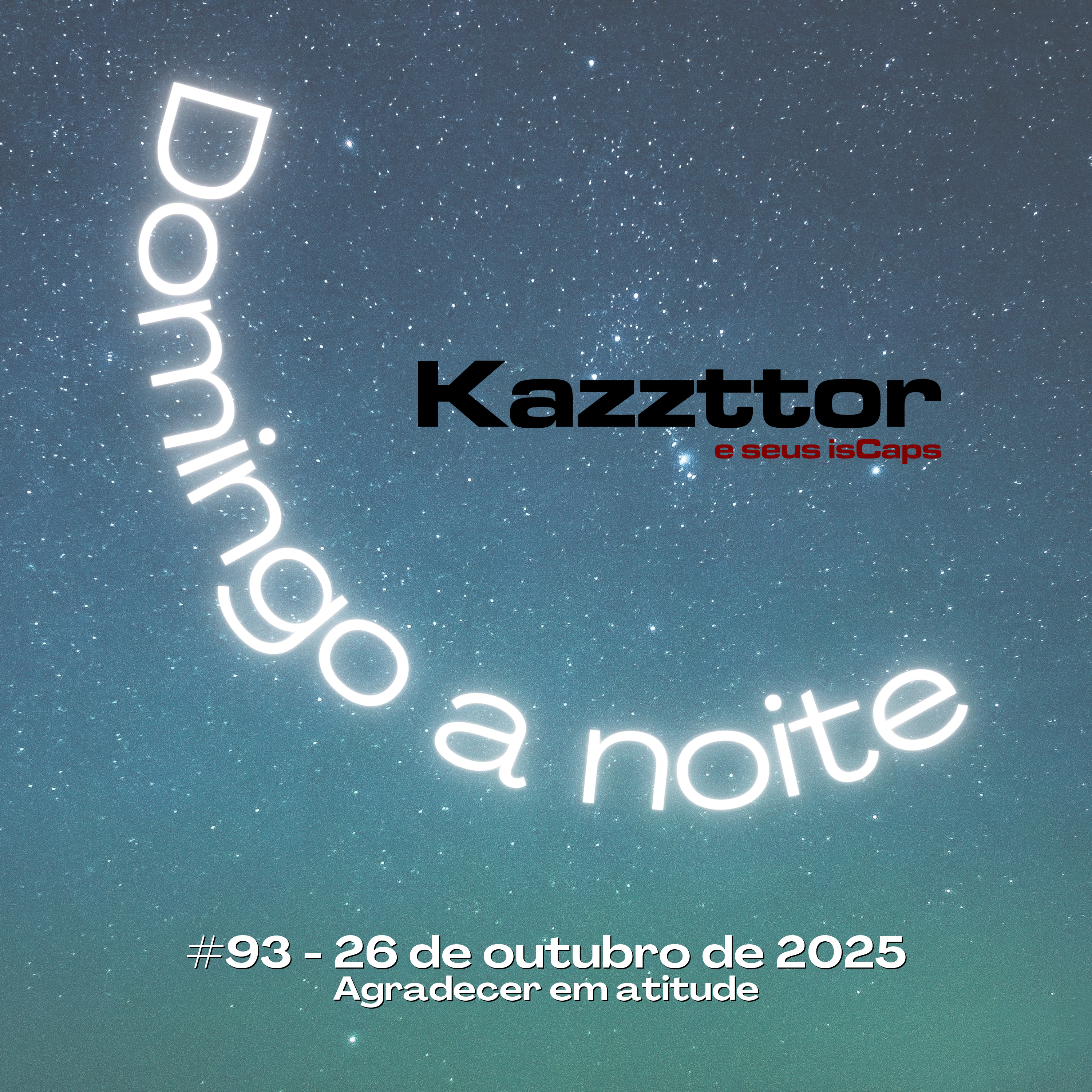 Domingo à Noite em 26 de outubro de 2025: Agradecer em atitude episode artwork
