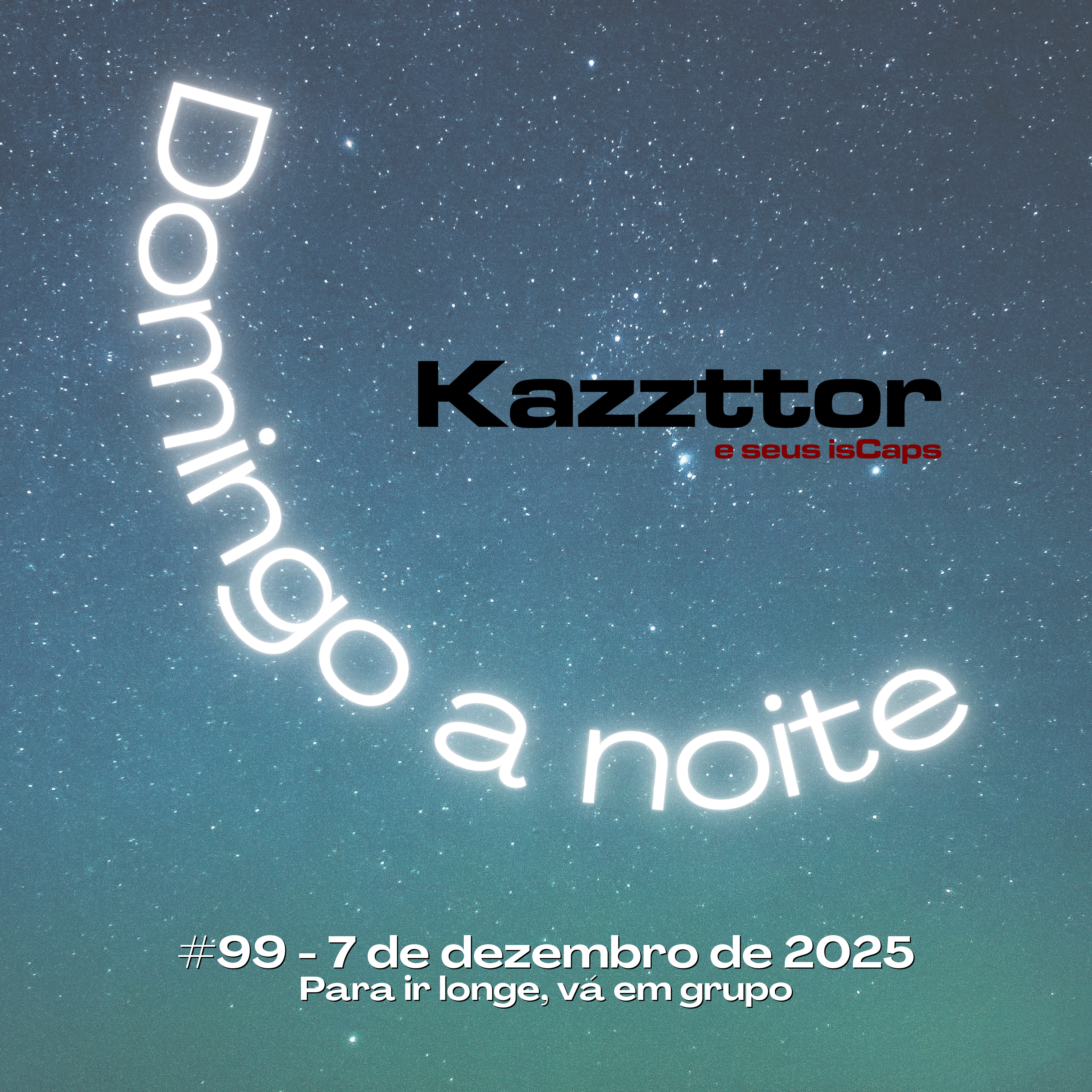 Domingo à Noite em 7 de dezembro de 2025: Para ir longe, vá em grupo episode artwork