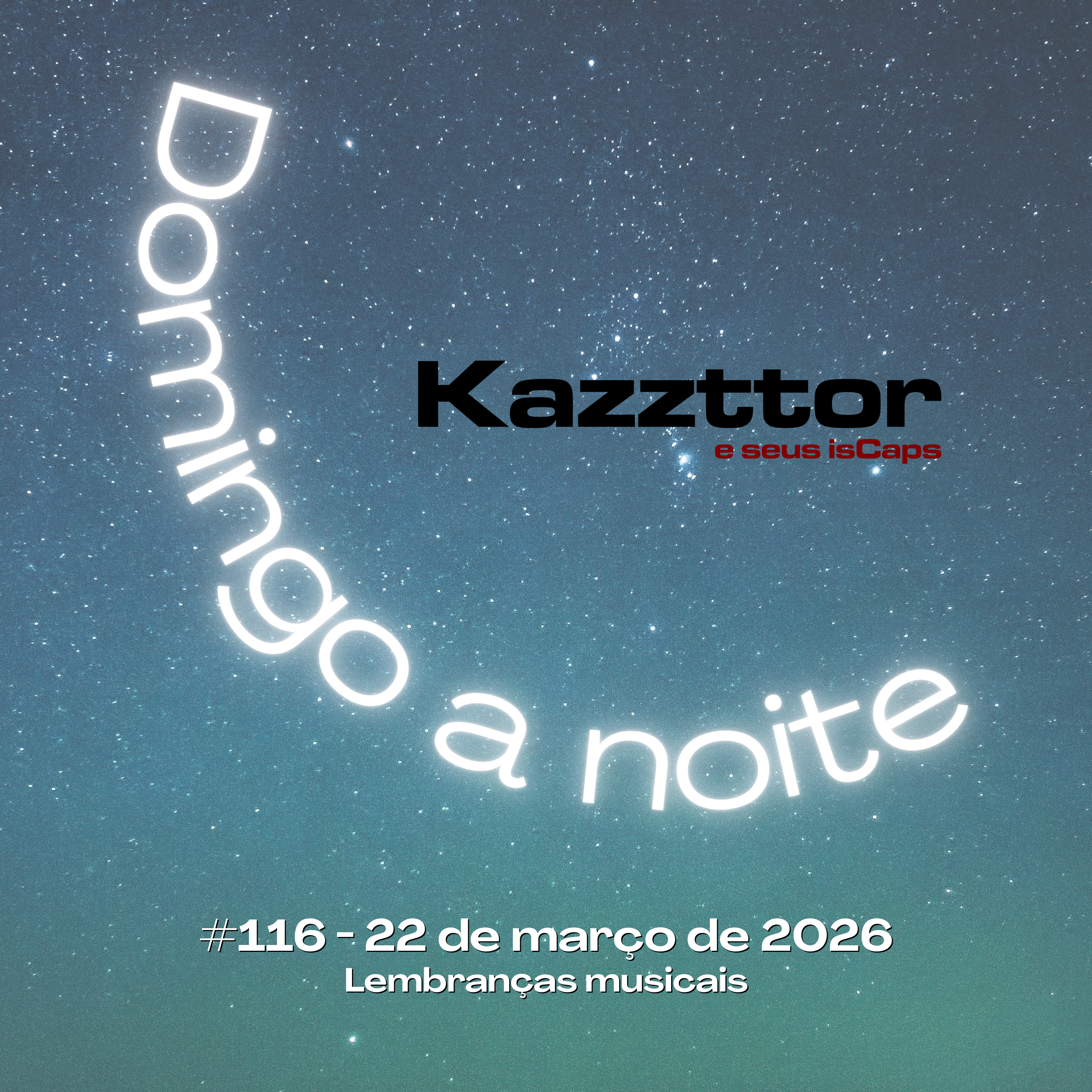 Domingo à noite em 22 de março de 2026: lembranças musicais episode artwork