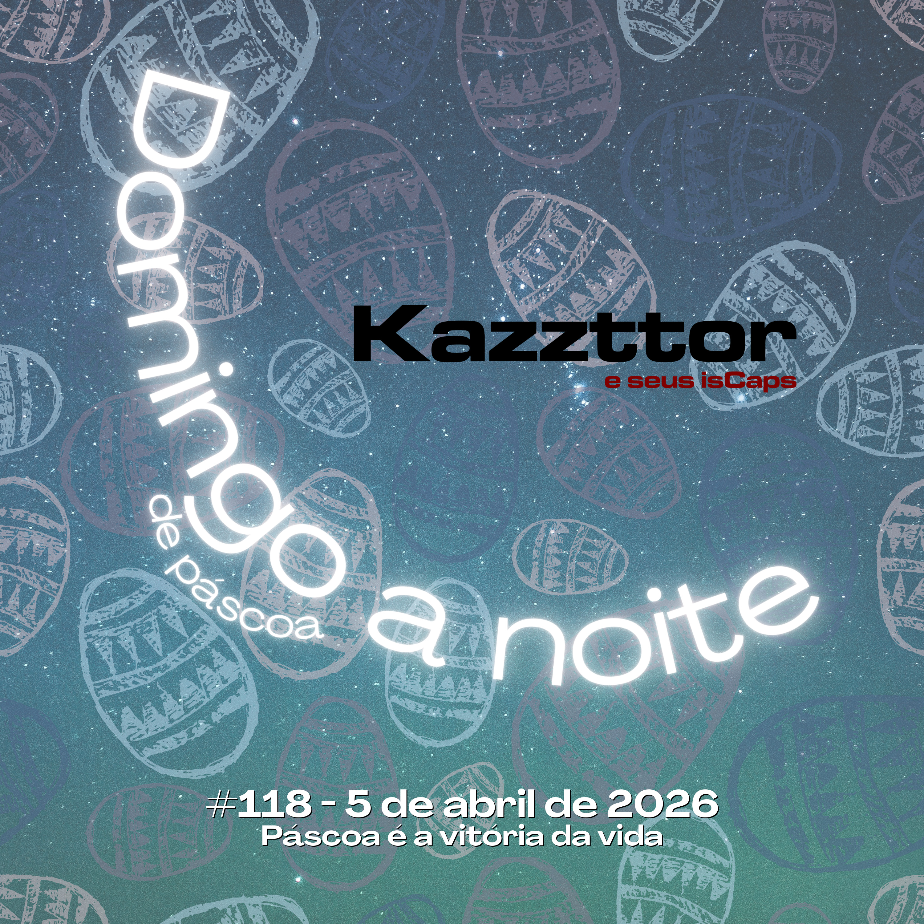 Domingo à Noite em 5 de abril de 2026: Páscoa é a vitória da vida episode artwork