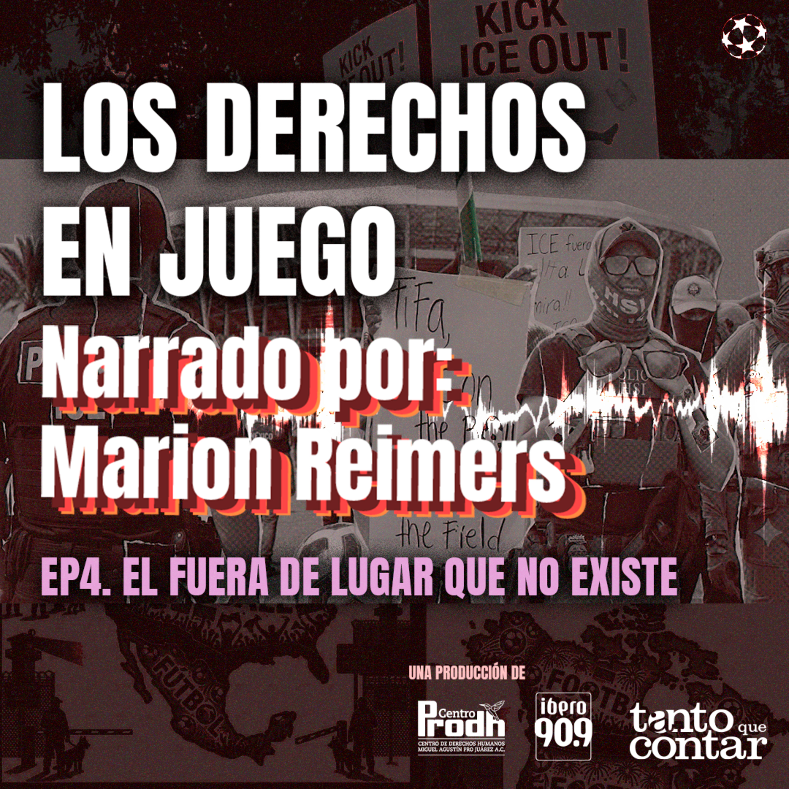 Ep4. | El fuera de lugar que no existe episode artwork