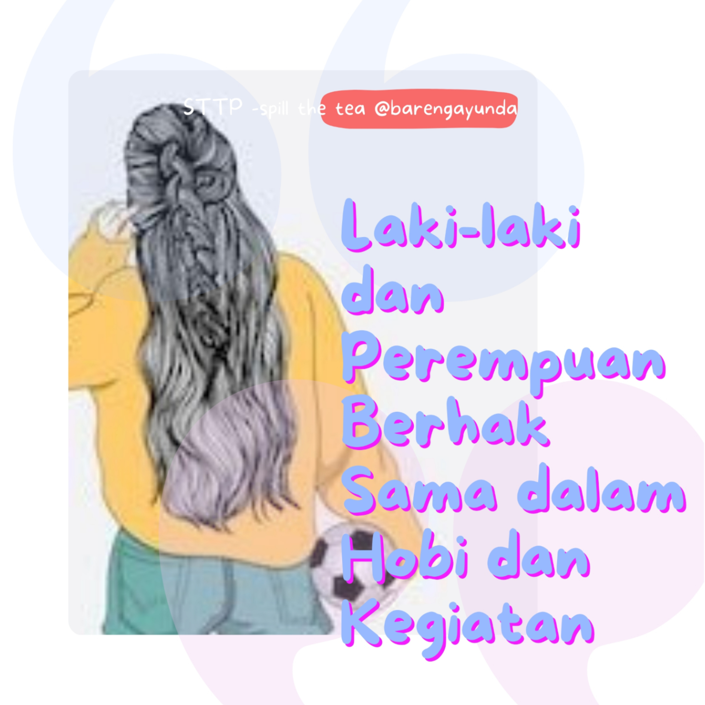 Laki-laki dan Perempuan Berhak Sama dalam Hobi dan Kegiatan episode artwork