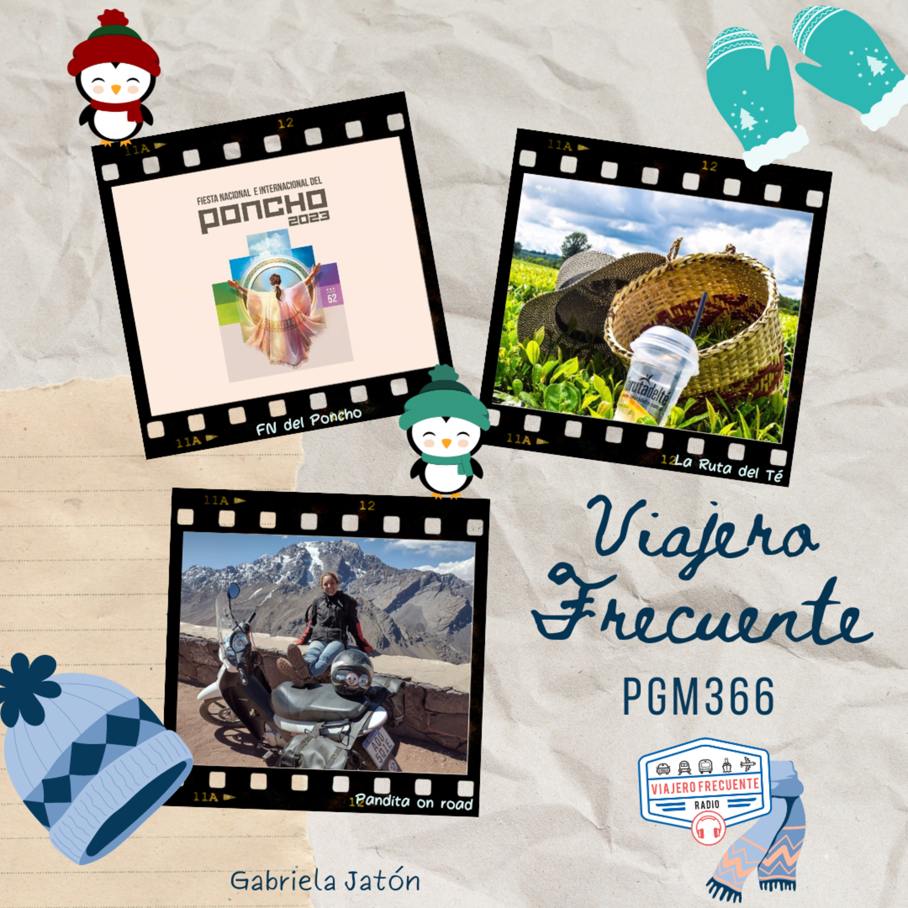 Programa 366: FN del Poncho - La Ruta del Té - Sofía Lugón: Pandita on road episode artwork