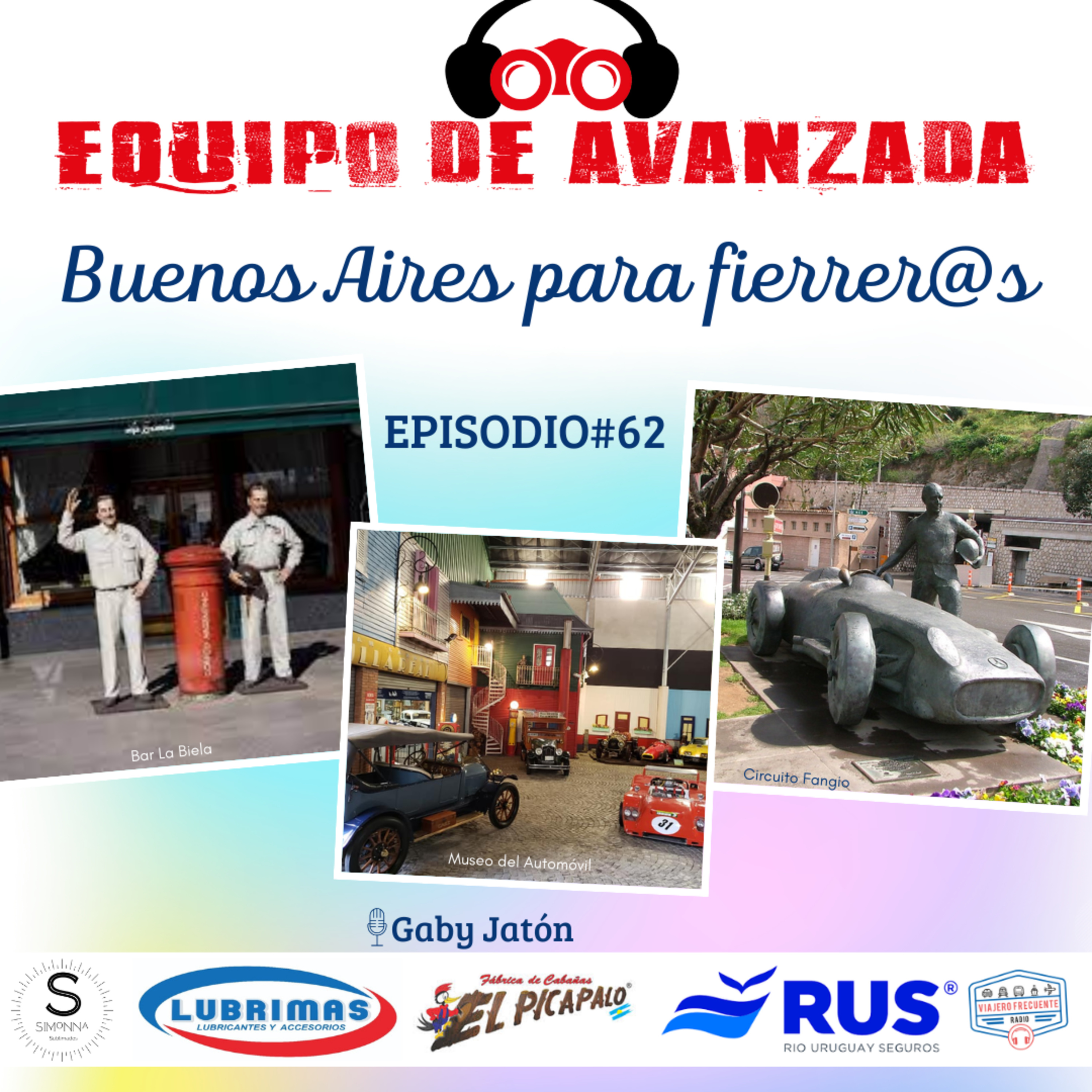 Equipo de Avanzada #62: Buenos Aires para fierrer@s episode artwork