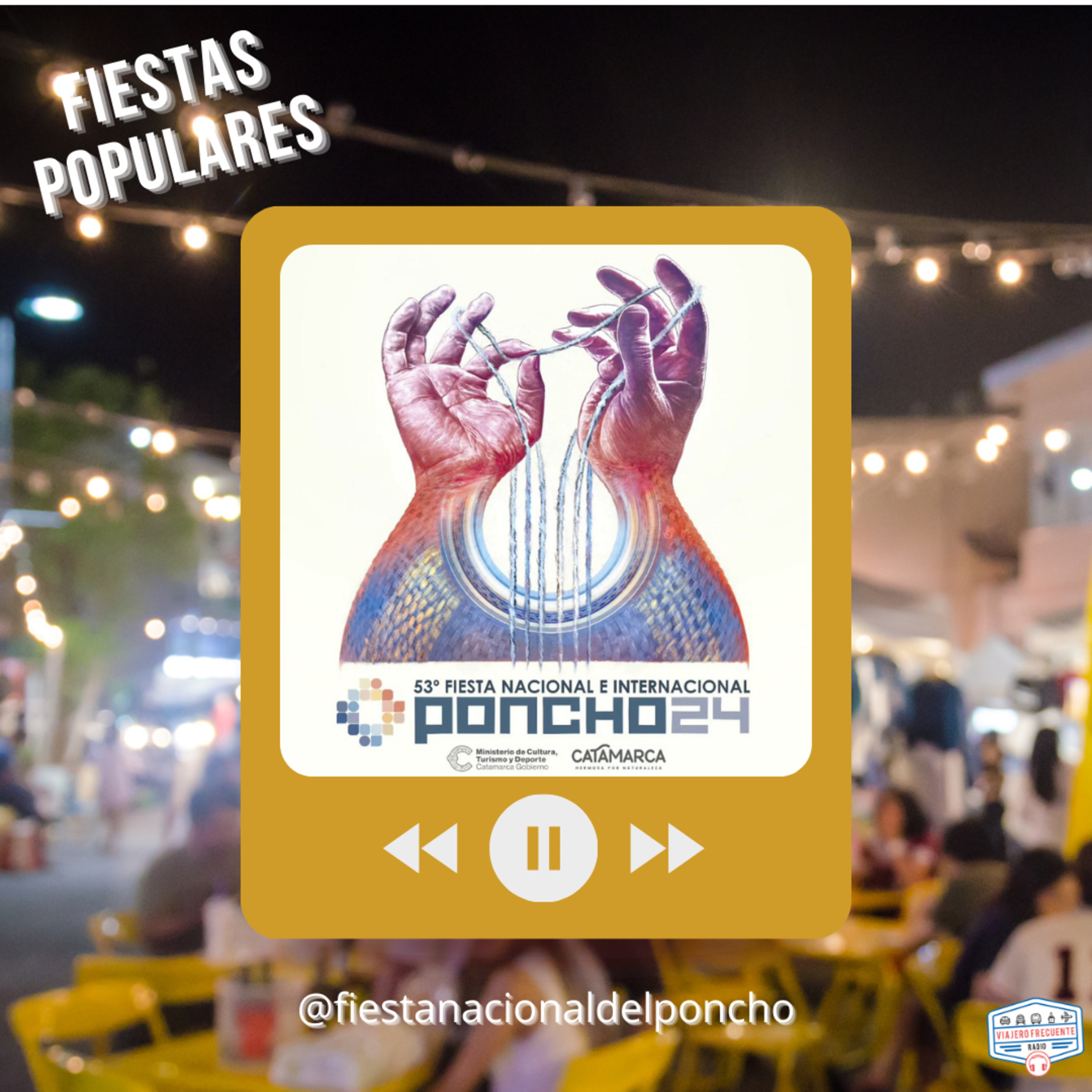 Todo lo que tenés que saber sobre la Fiesta Nacional del Poncho - Catamarca - Argentina episode artwork