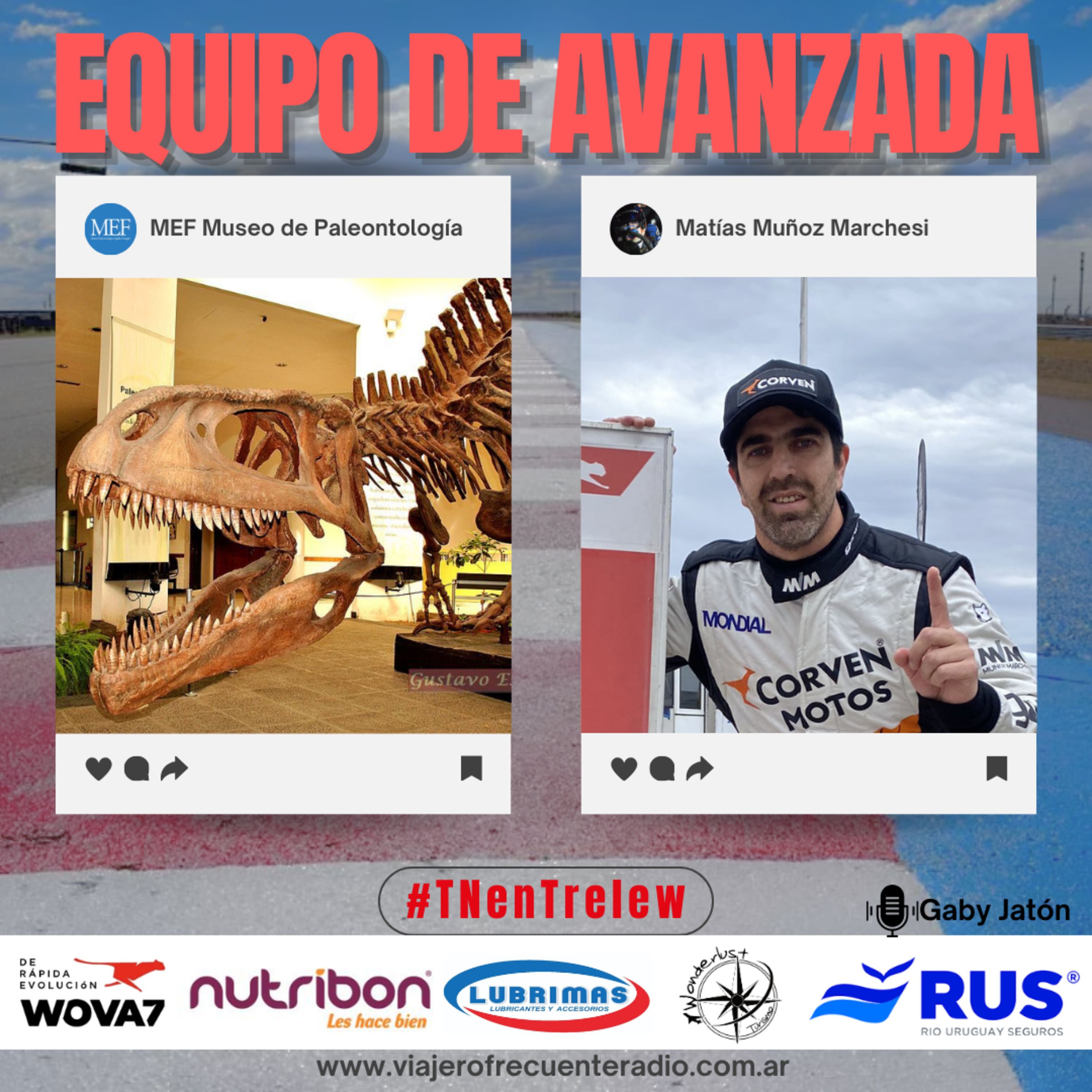 Equipo de Avanzada #109 #TNenTrelew : Museo Paleontológico y Matias Muñoz Marchesi en Fuera de las Pistas episode artwork