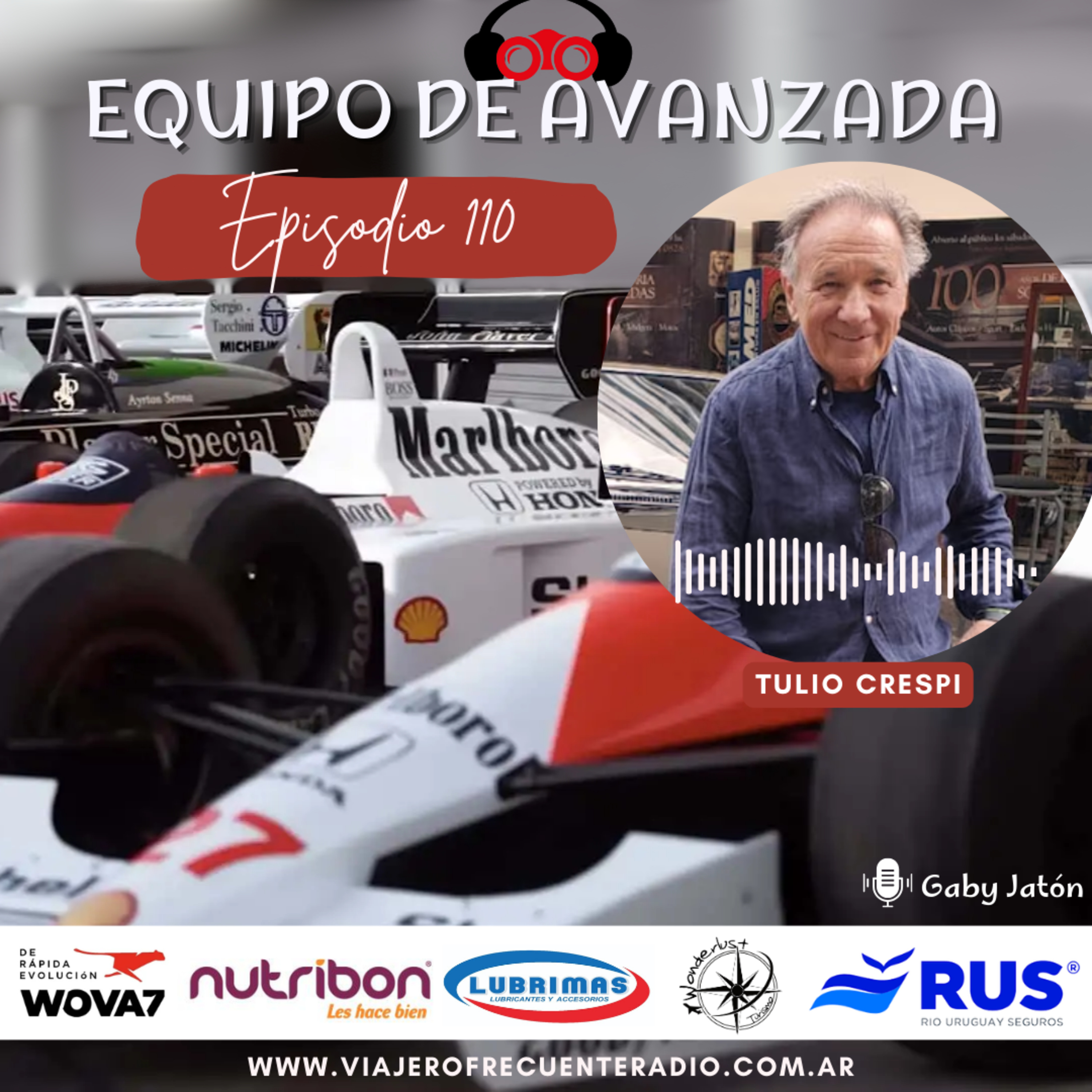 Equipo de Avanzada #110 Los autos de la serie de Senna fabricados por Tulio Crespi episode artwork
