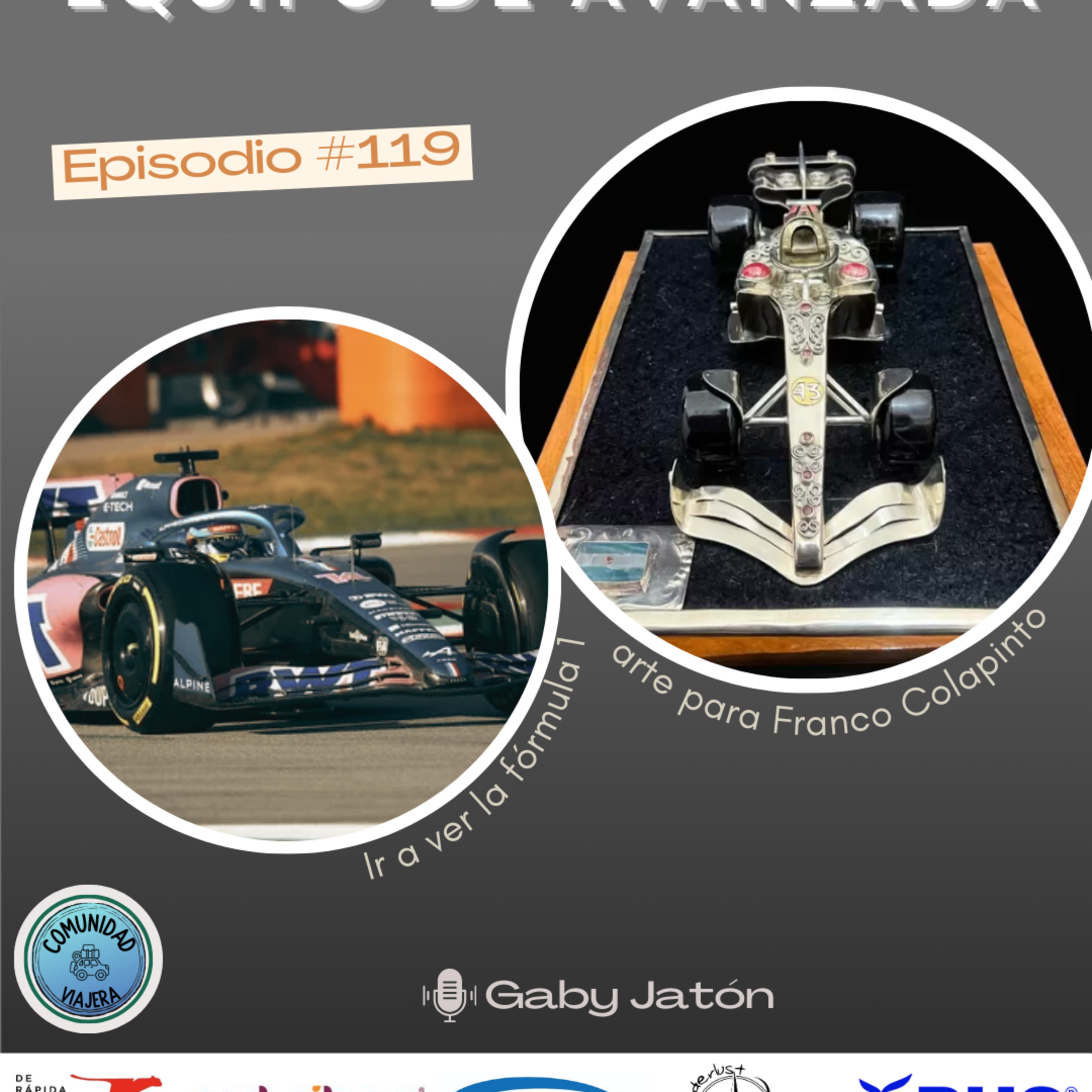 Equipo de Avanzada #118 : Ir a ver la F1 - El auto de Colapinto hecho arte episode artwork