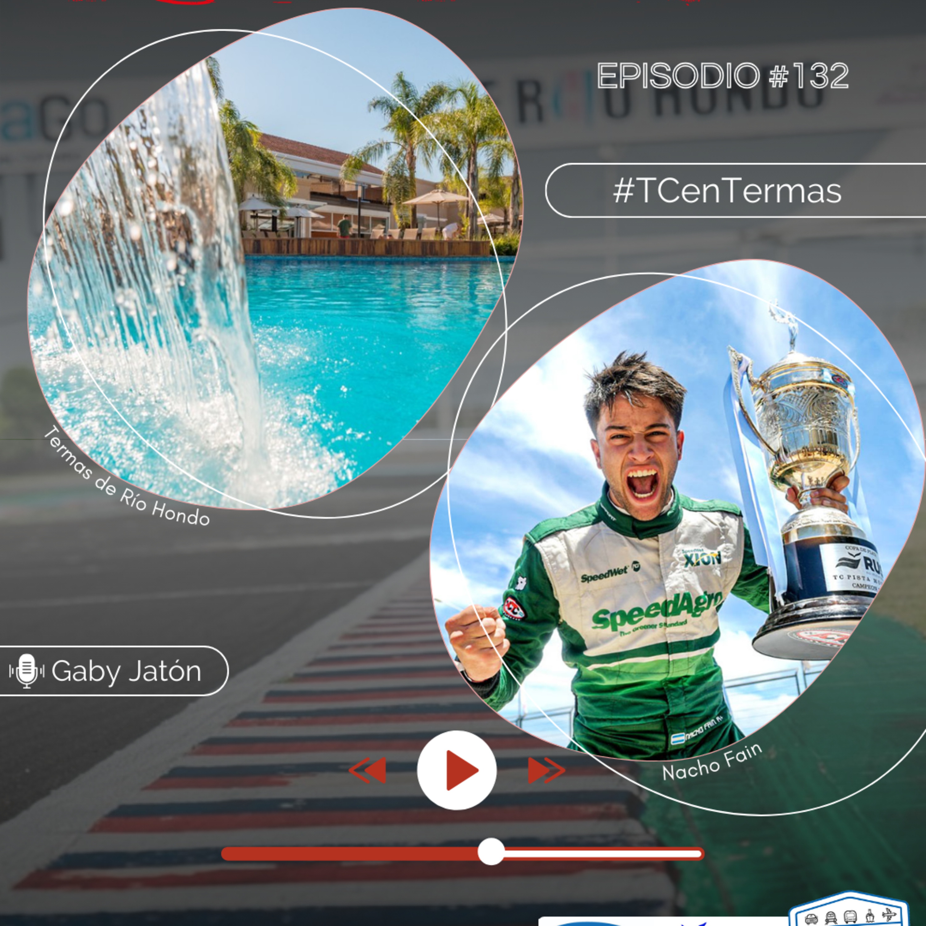 Equipo de Avanzada #132 #TCenTermas : Termas de Río Hondo e Ignacio Fain en Fuera de las Pistas episode artwork