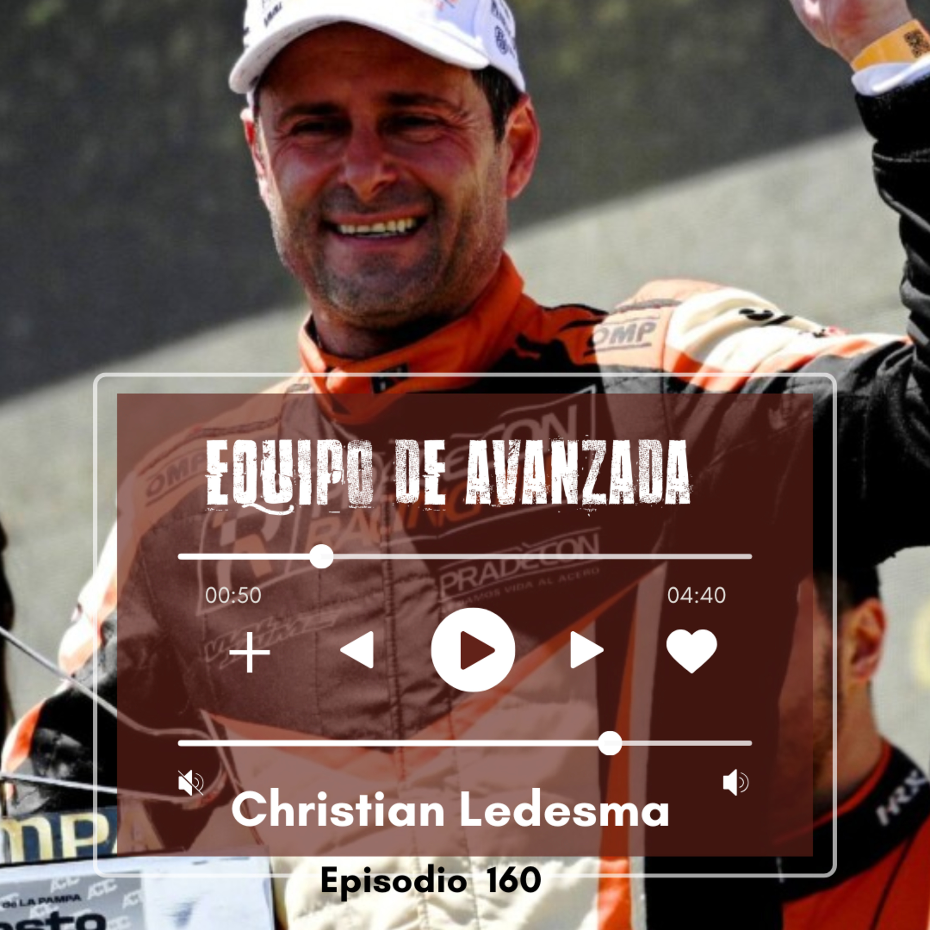 Equipo de Avanzada #160 Christian Ledesma: el automovilismo siempre te enseña... episode artwork