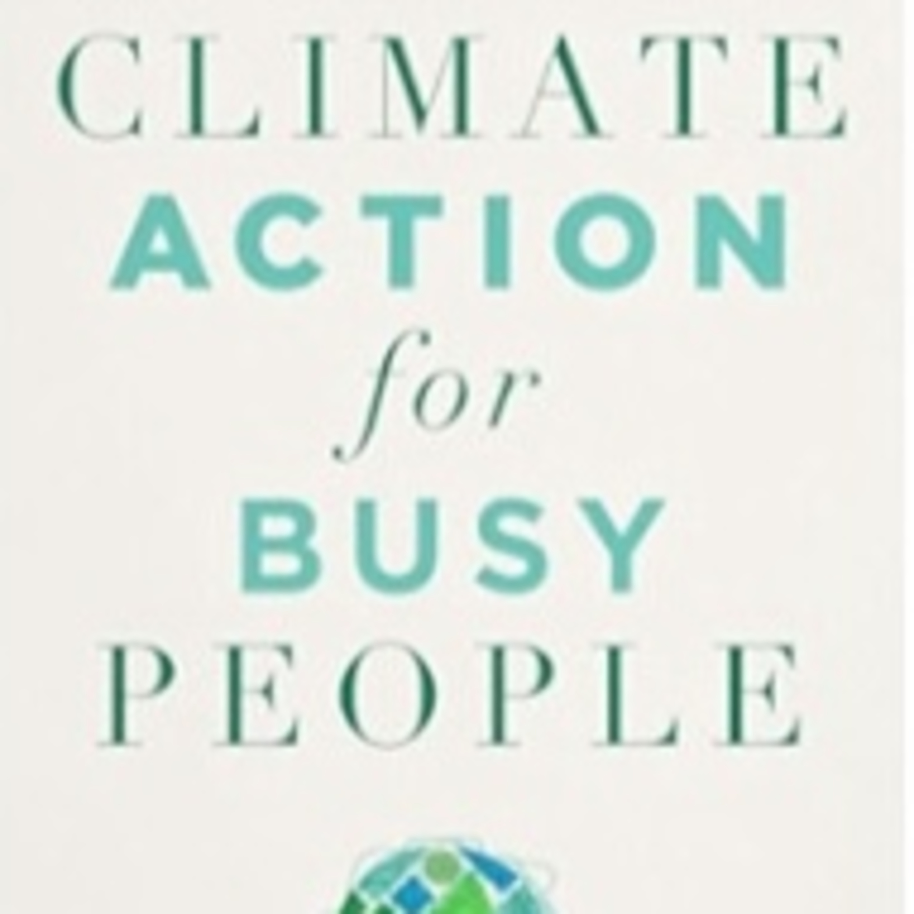 Webinar: Ninety minutes of climate information we all need to hear episode artwork