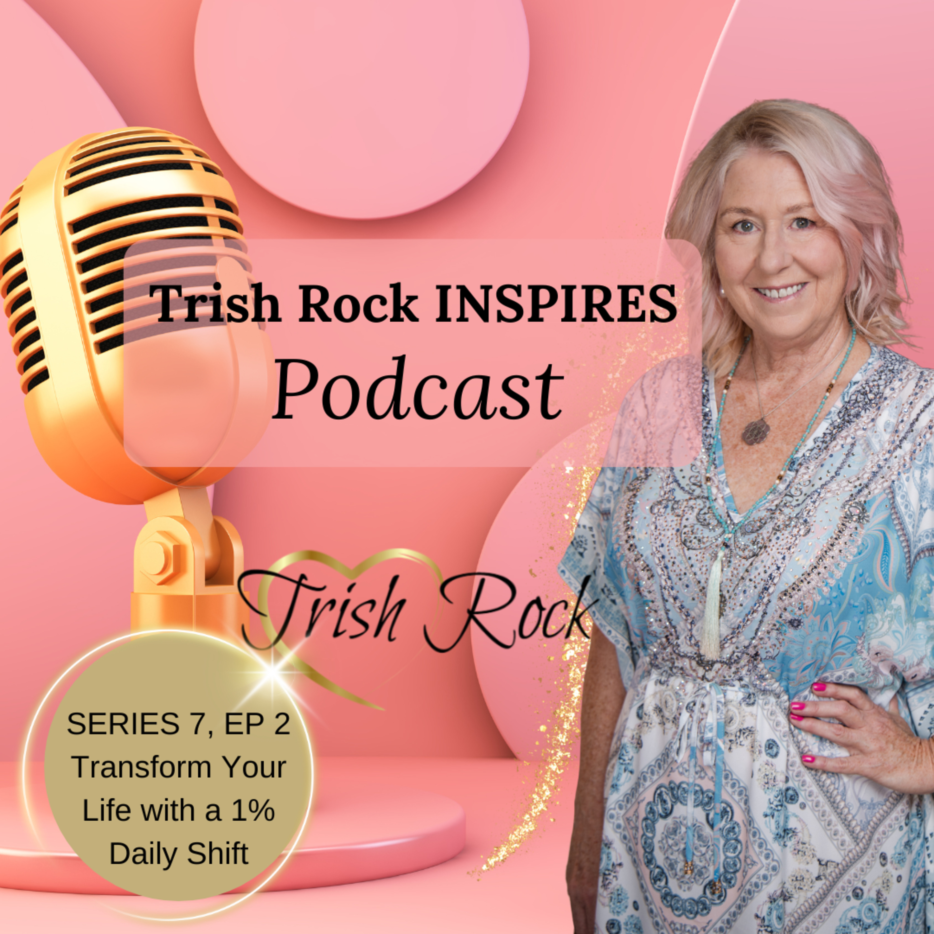 Trish Rock Inspires - PODCAST